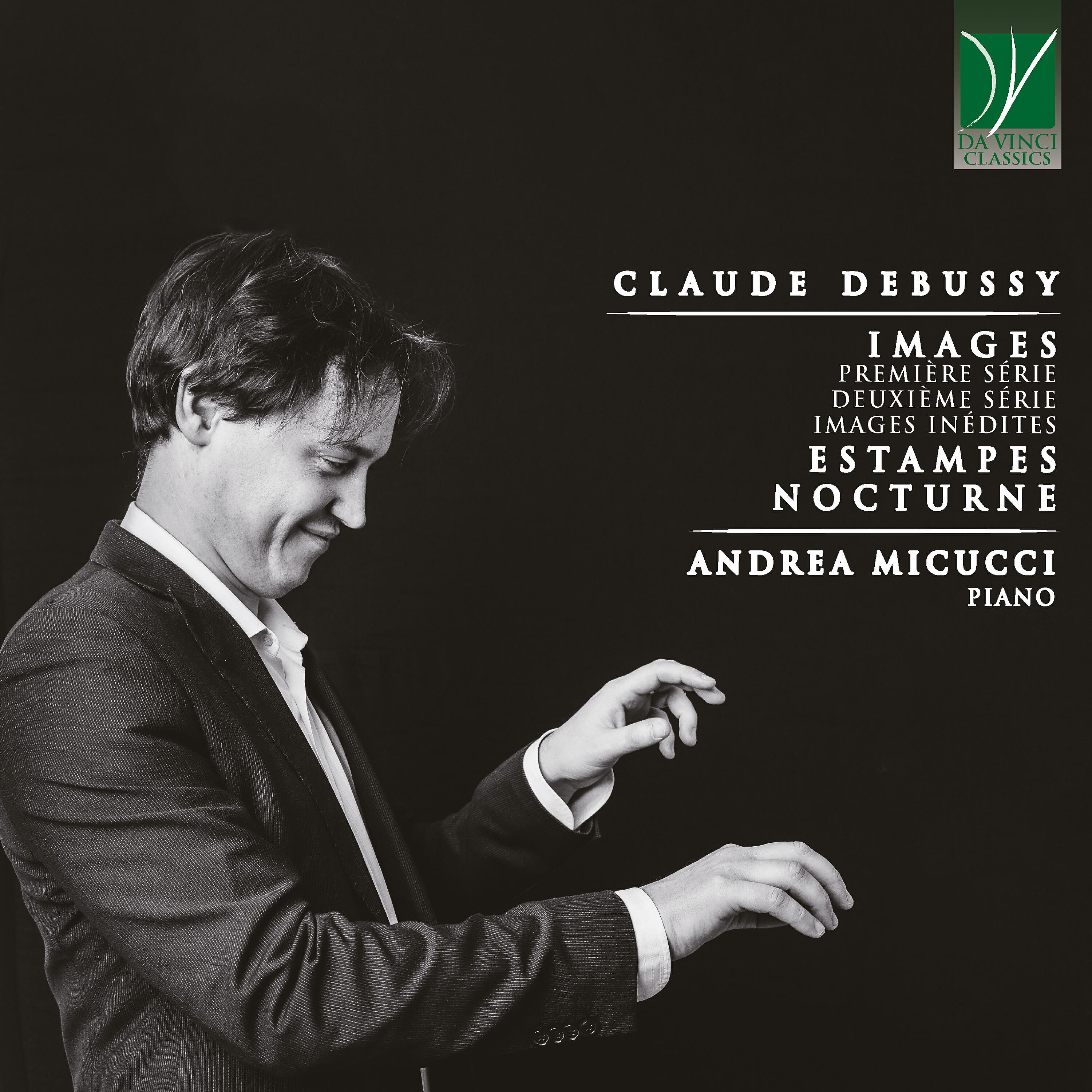 Релиз Debussy: Images (Première Série, Deuxième Série, Images inédites), Estampes, Nocturne