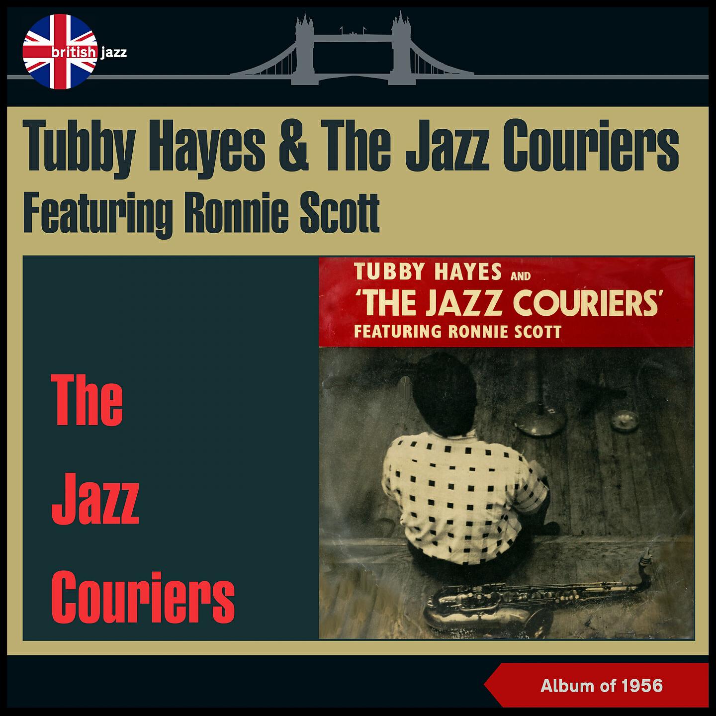 Tubby Hayes & the Jazz Couriers