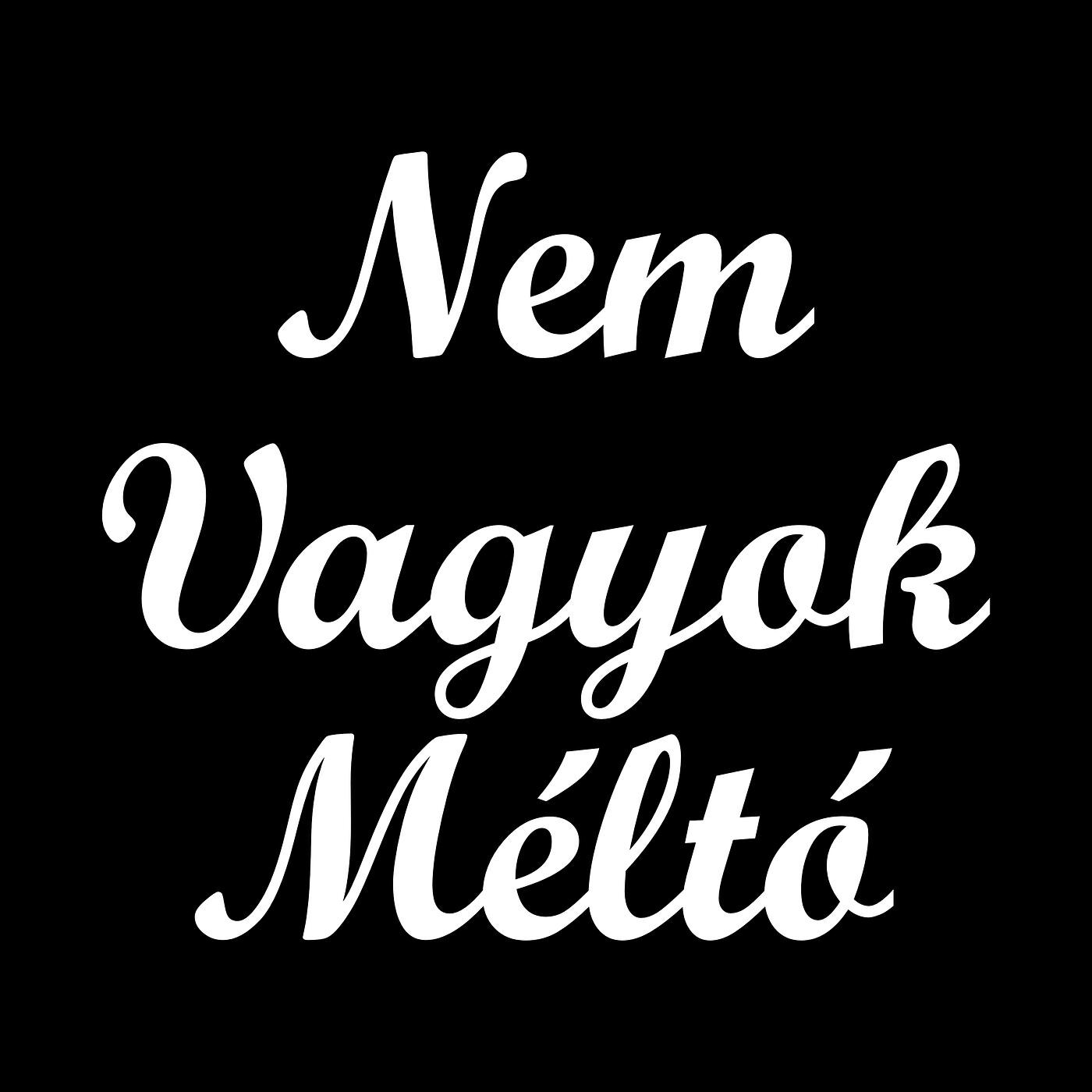 Релиз Nem Vagyok Méltó