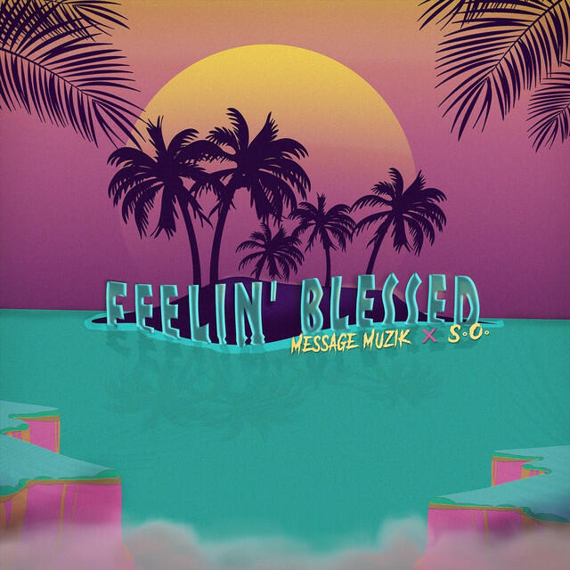 Релиз Feelin’ Blessed