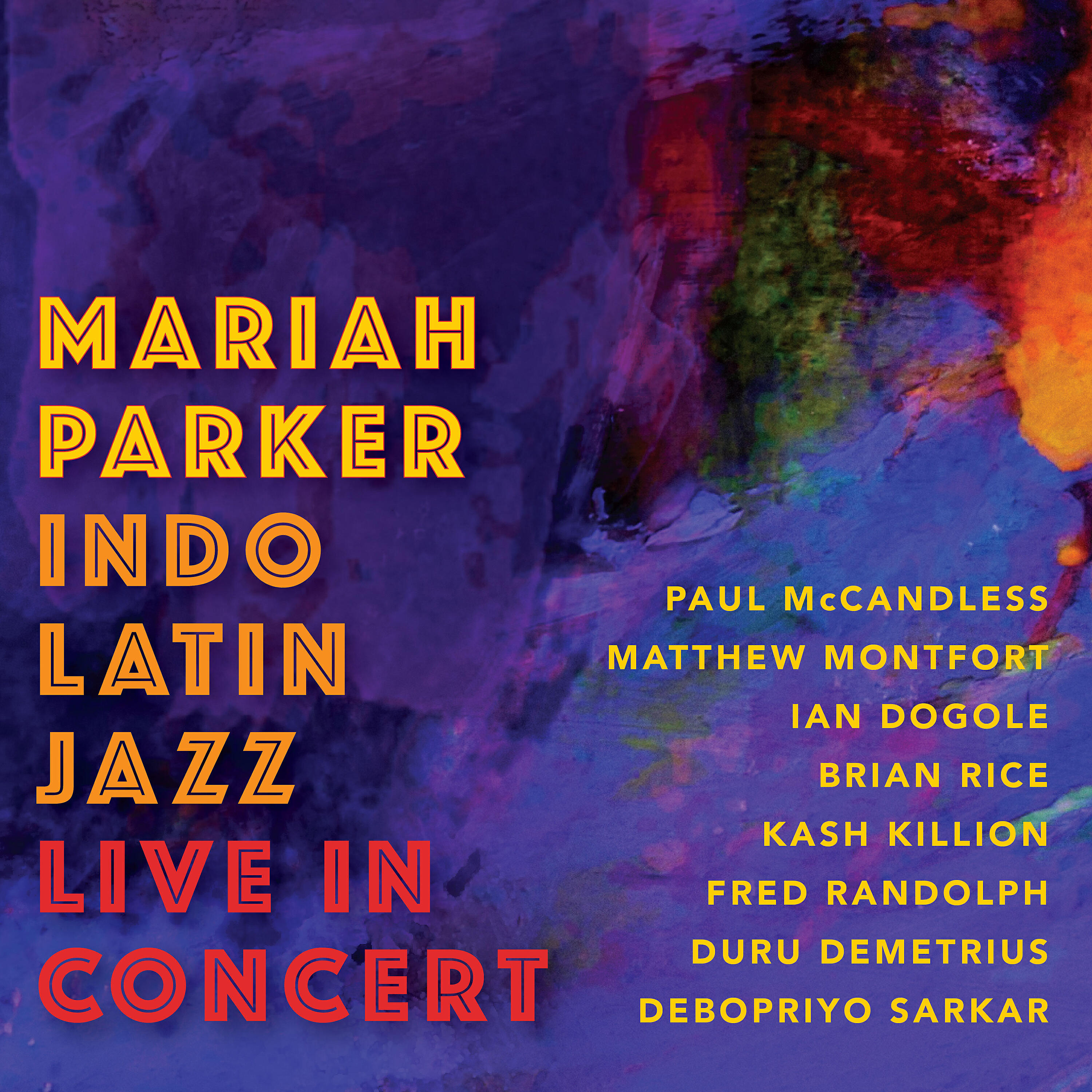 Релиз Indo Latin Jazz Live in Concert