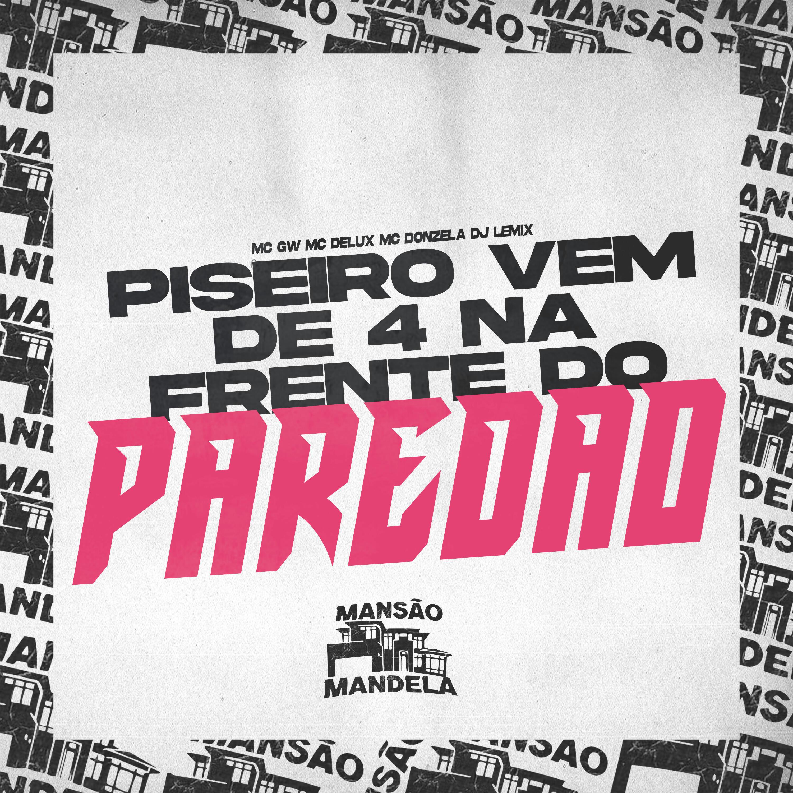 Релиз Piseiro Vem de 4 na Frente do Paredao