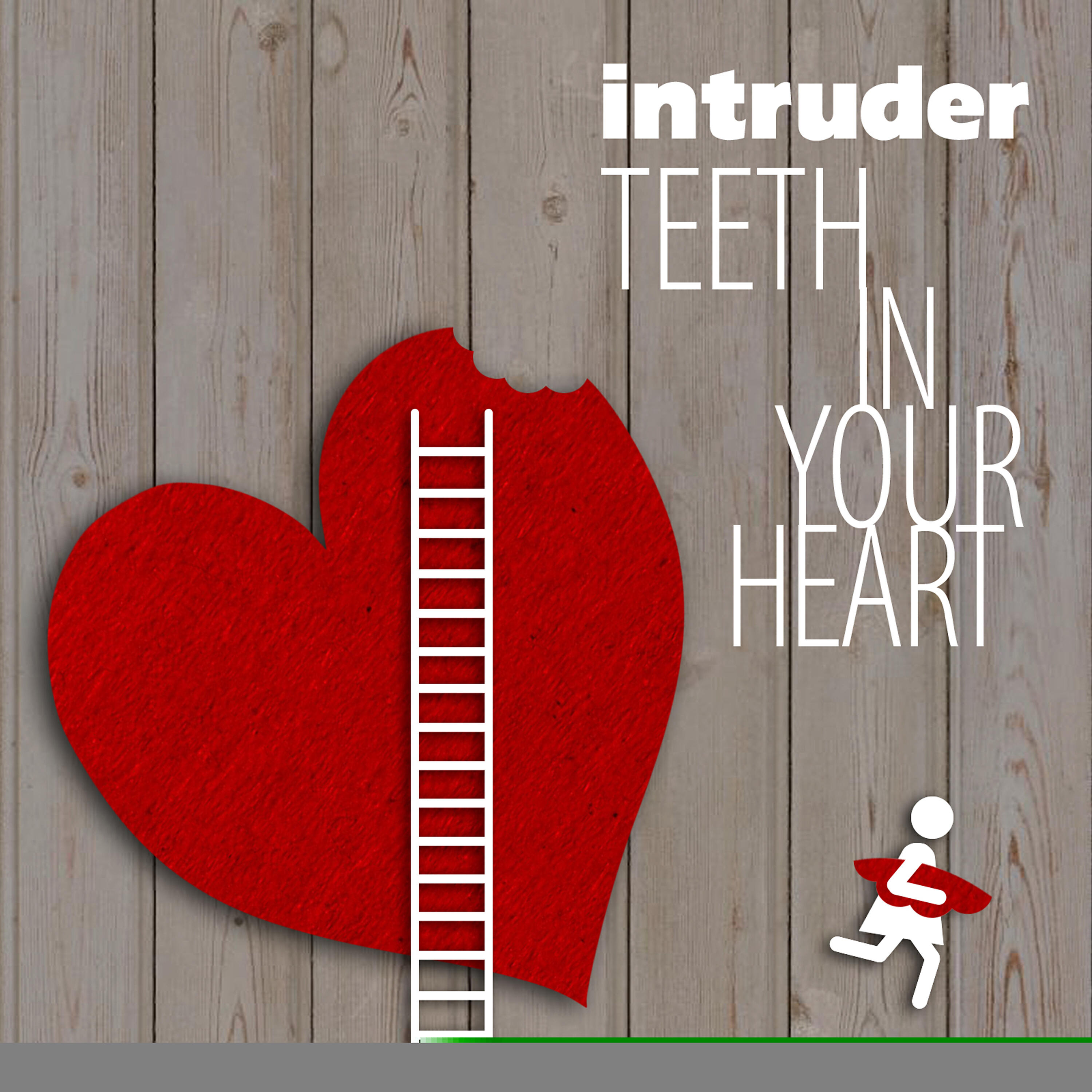 Релиз Teeth in Your Heart