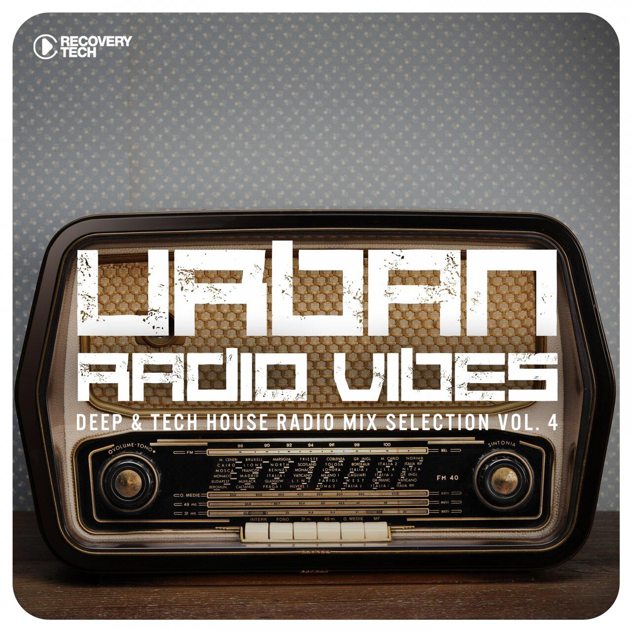 Релиз Urban Radio Vibes, Vol. 4 (Deep & Tech House Radio Mix Selection)