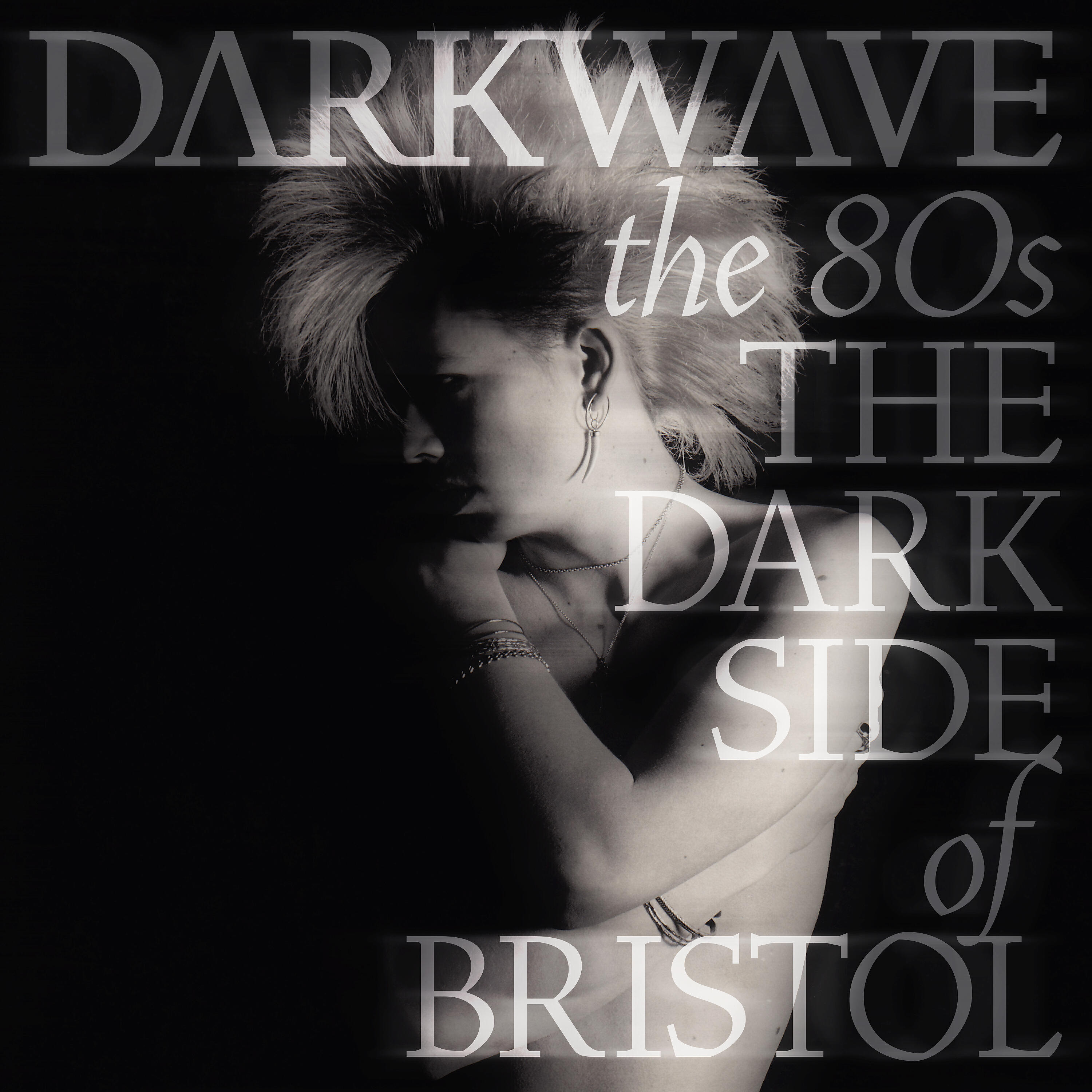 Релиз Darkwave the 80s (The Dark Side of Bristol)