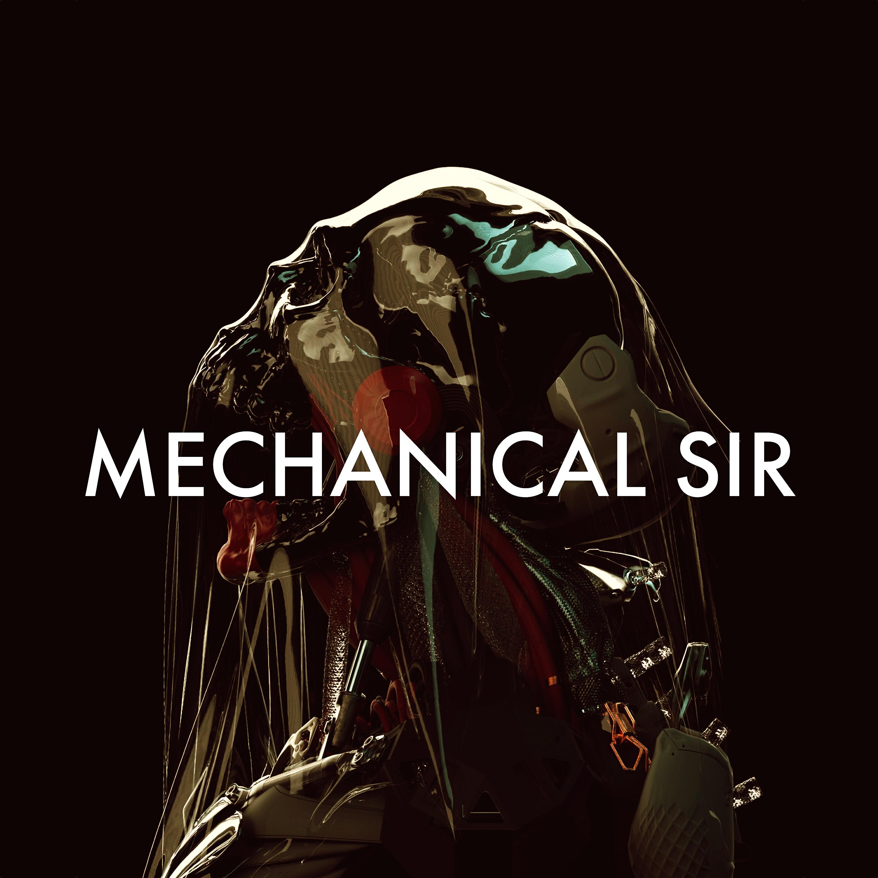 Релиз Mechanical Sir