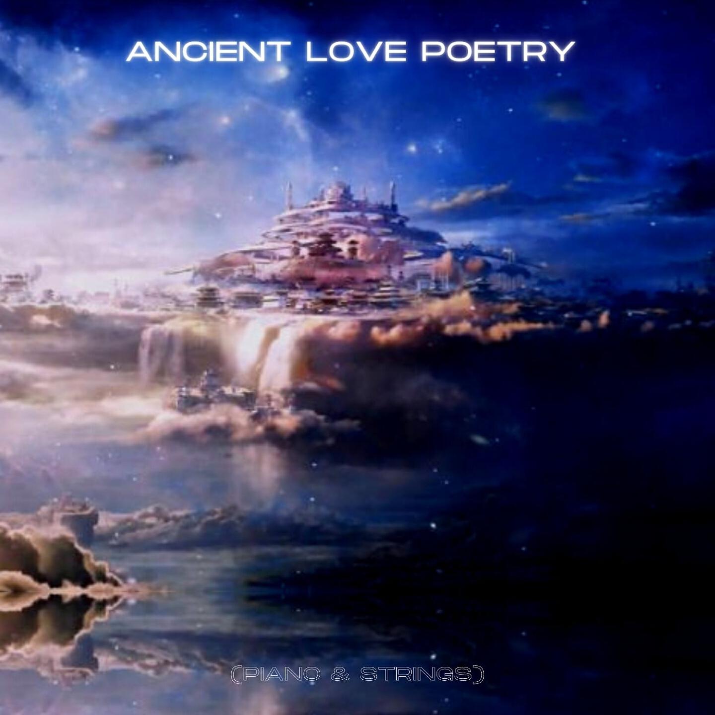 Релиз Ancient Love Poetry