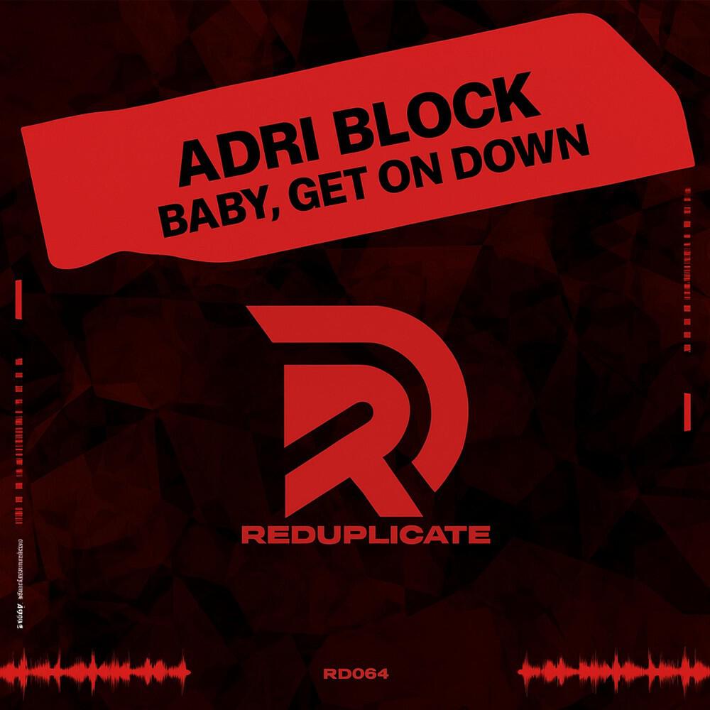 Релиз Baby Get on Down
