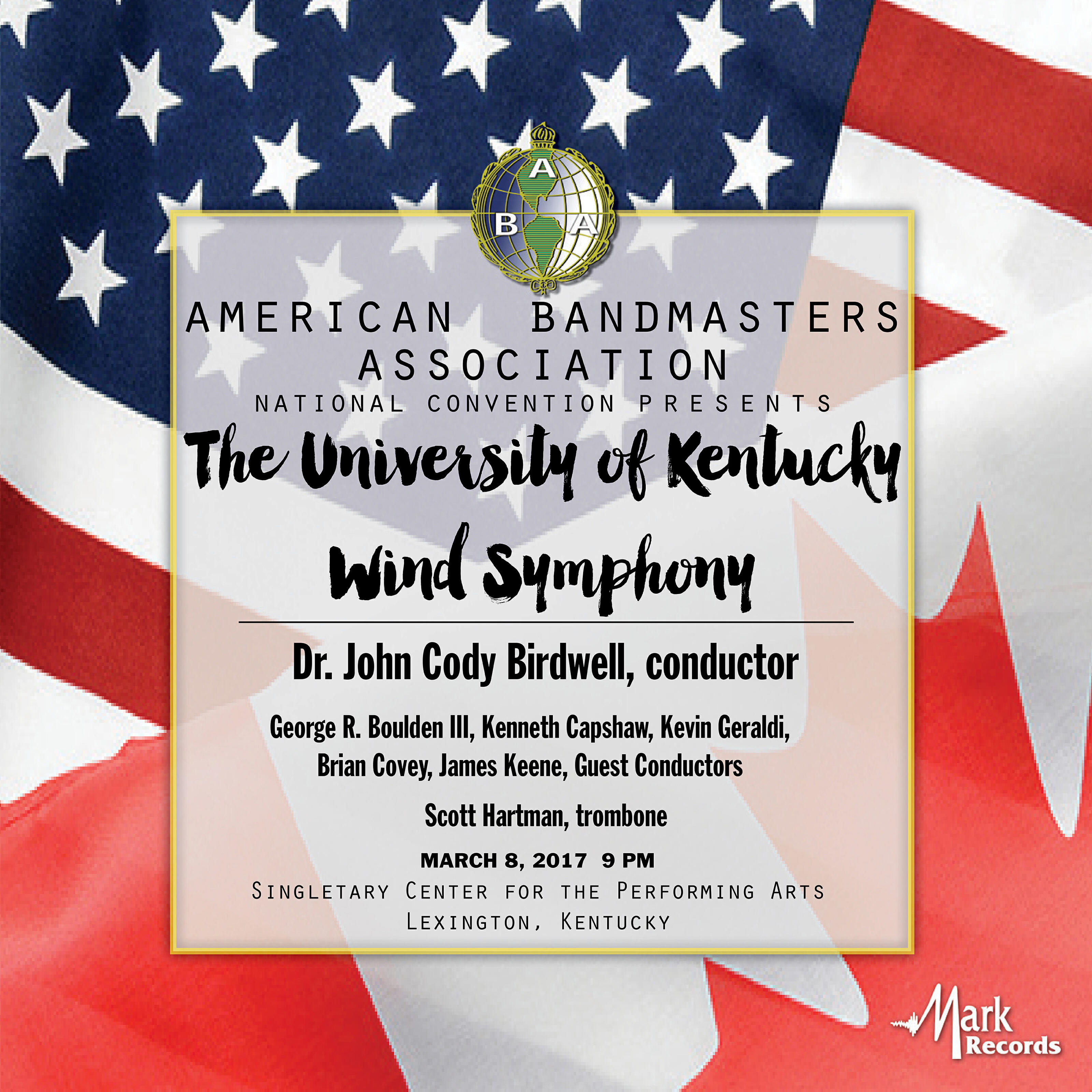 Релиз 2017 American Bandmasters Association (ABA): The University of Kentucky Wind Symphony [Live]