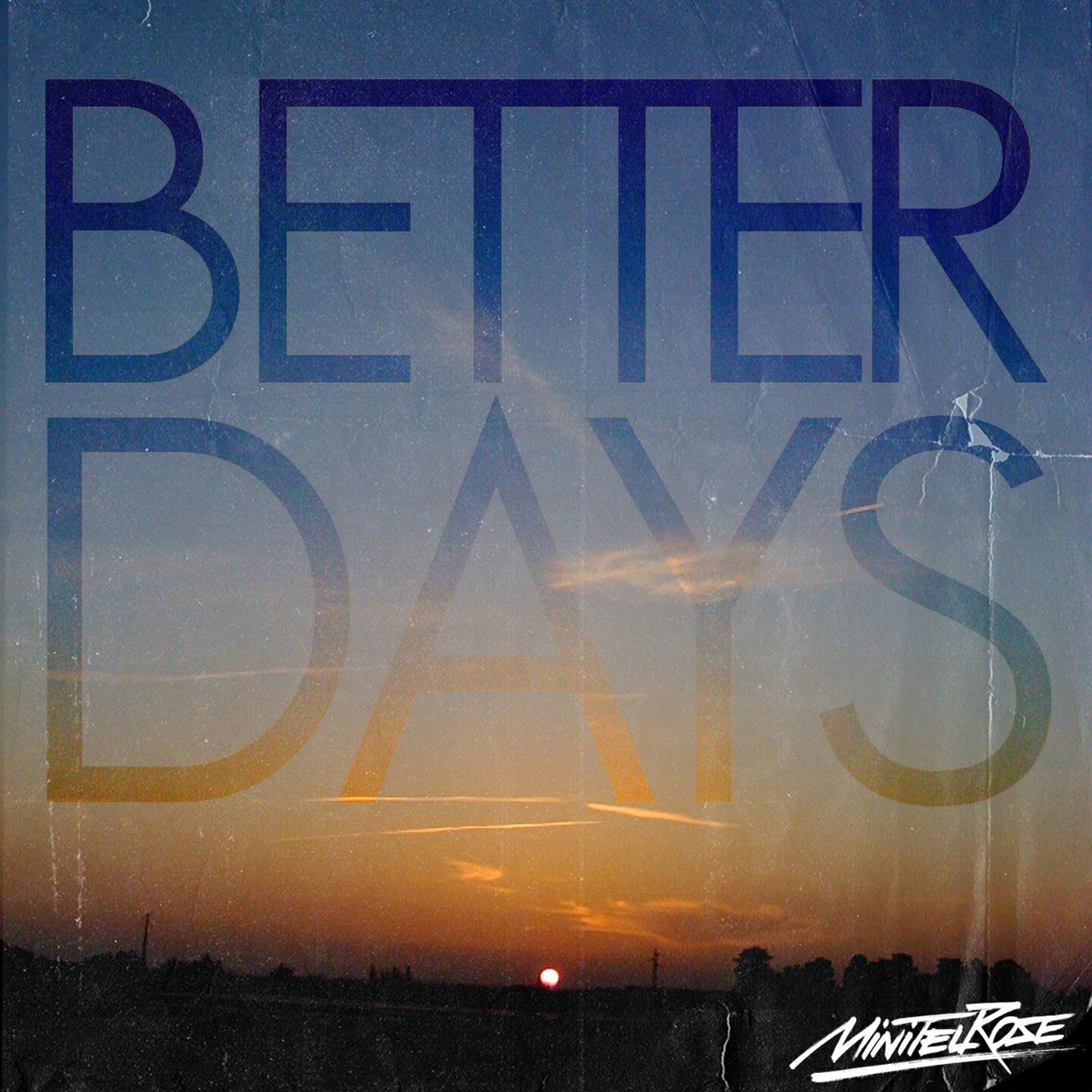 Постер альбома Better Days