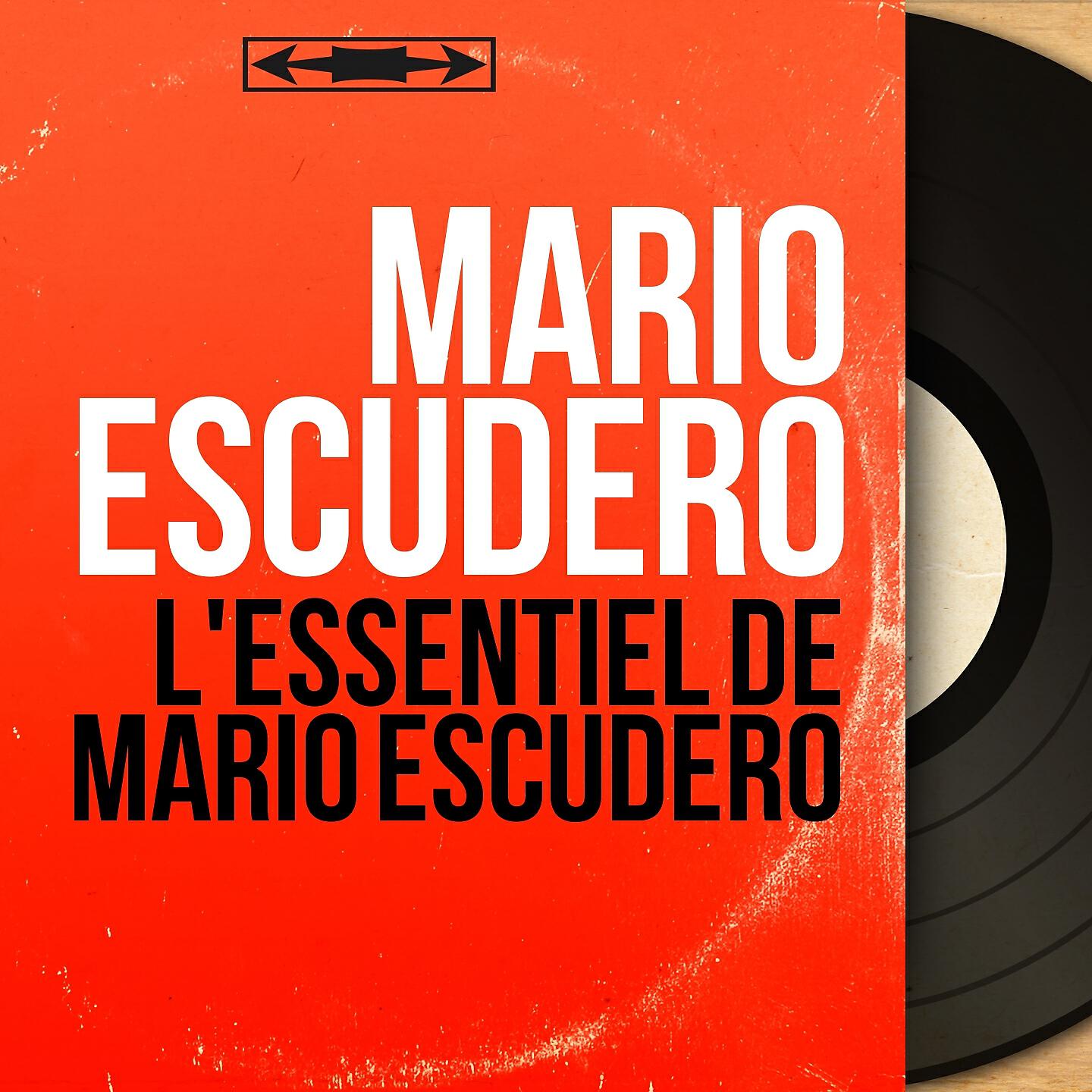 Релиз L'essentiel de Mario Escudero