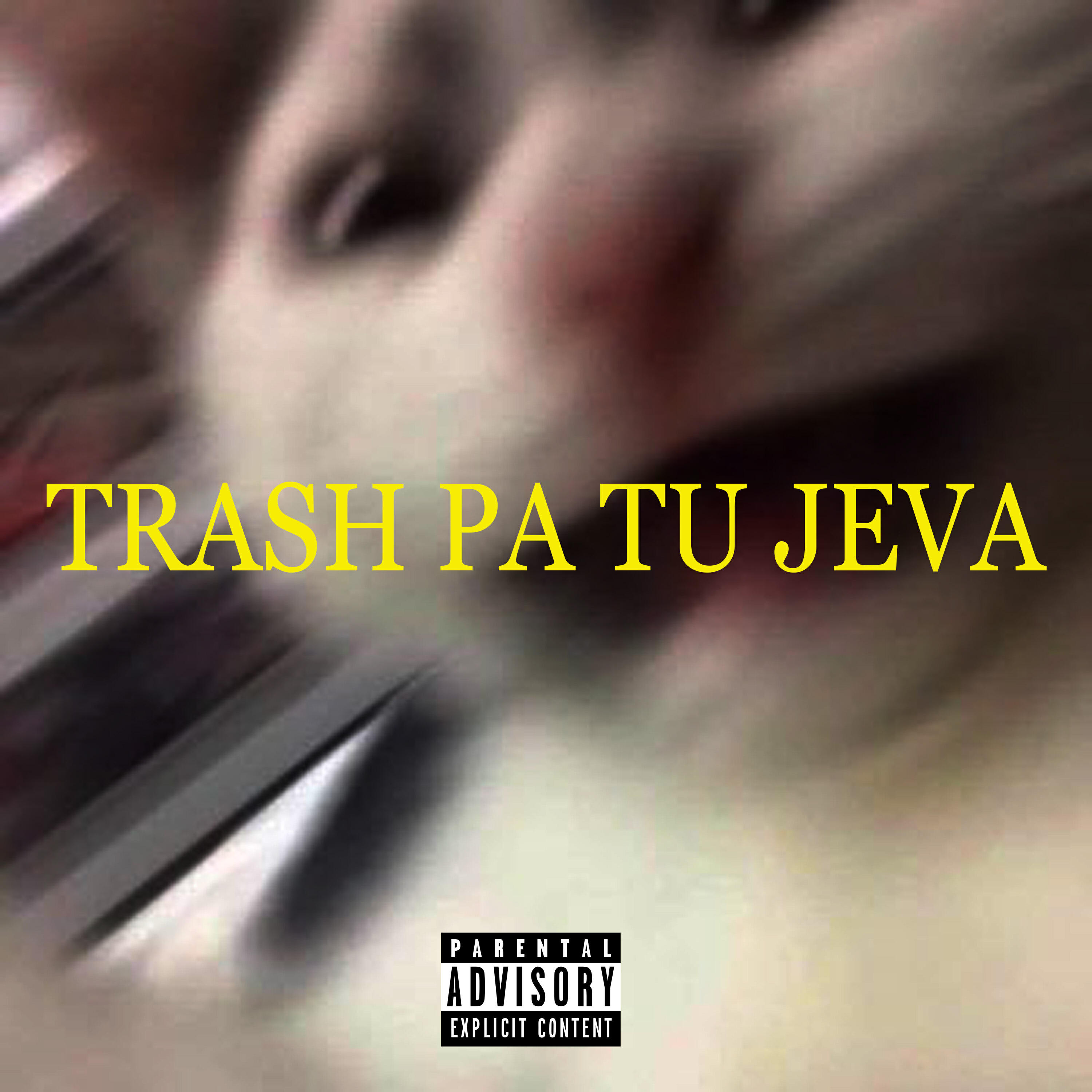 Релиз Trash Pa Tu Jeva