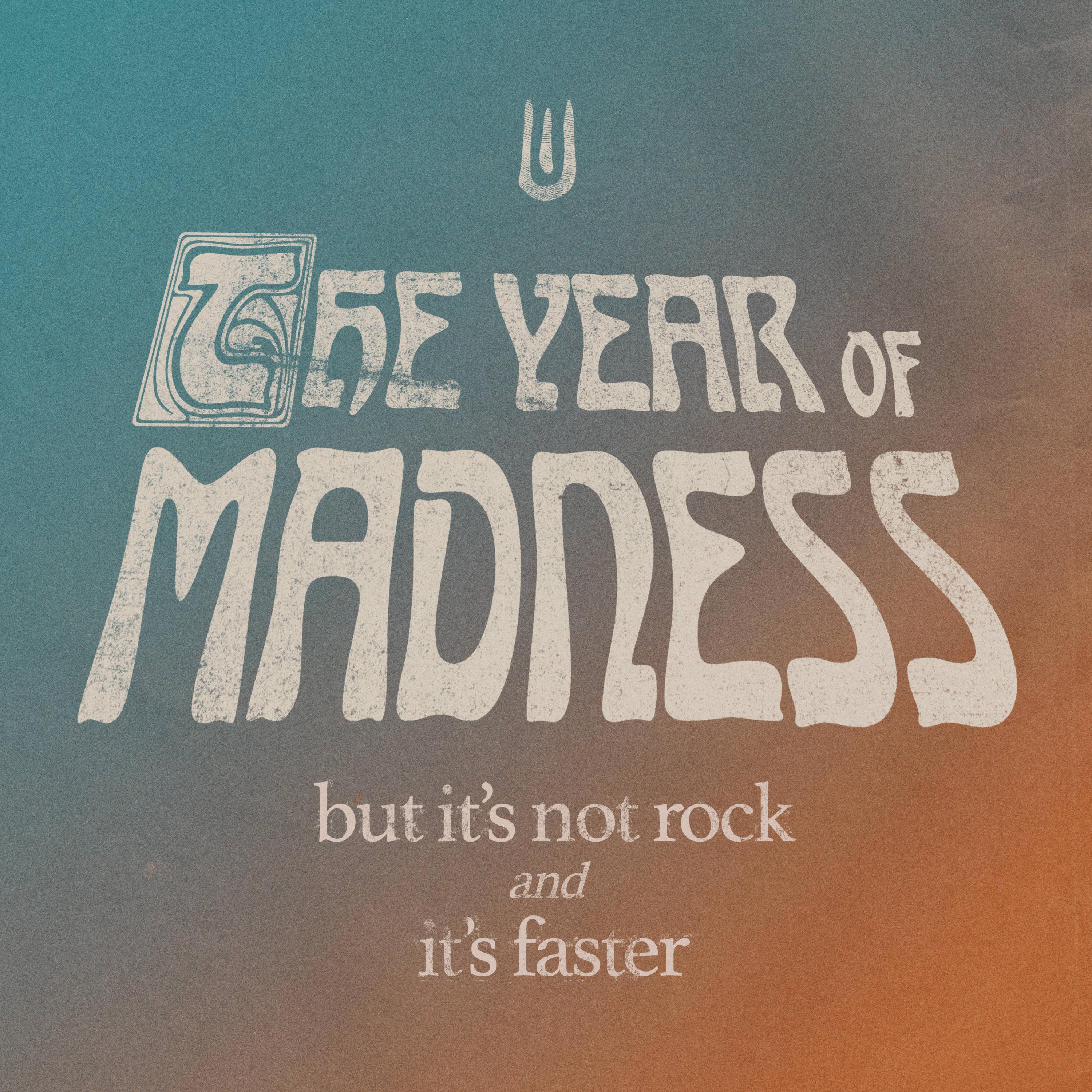 Релиз The Year Of Madness (but it's not rock and it's faster)