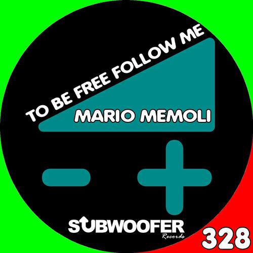 Релиз To Be Free Follow Me