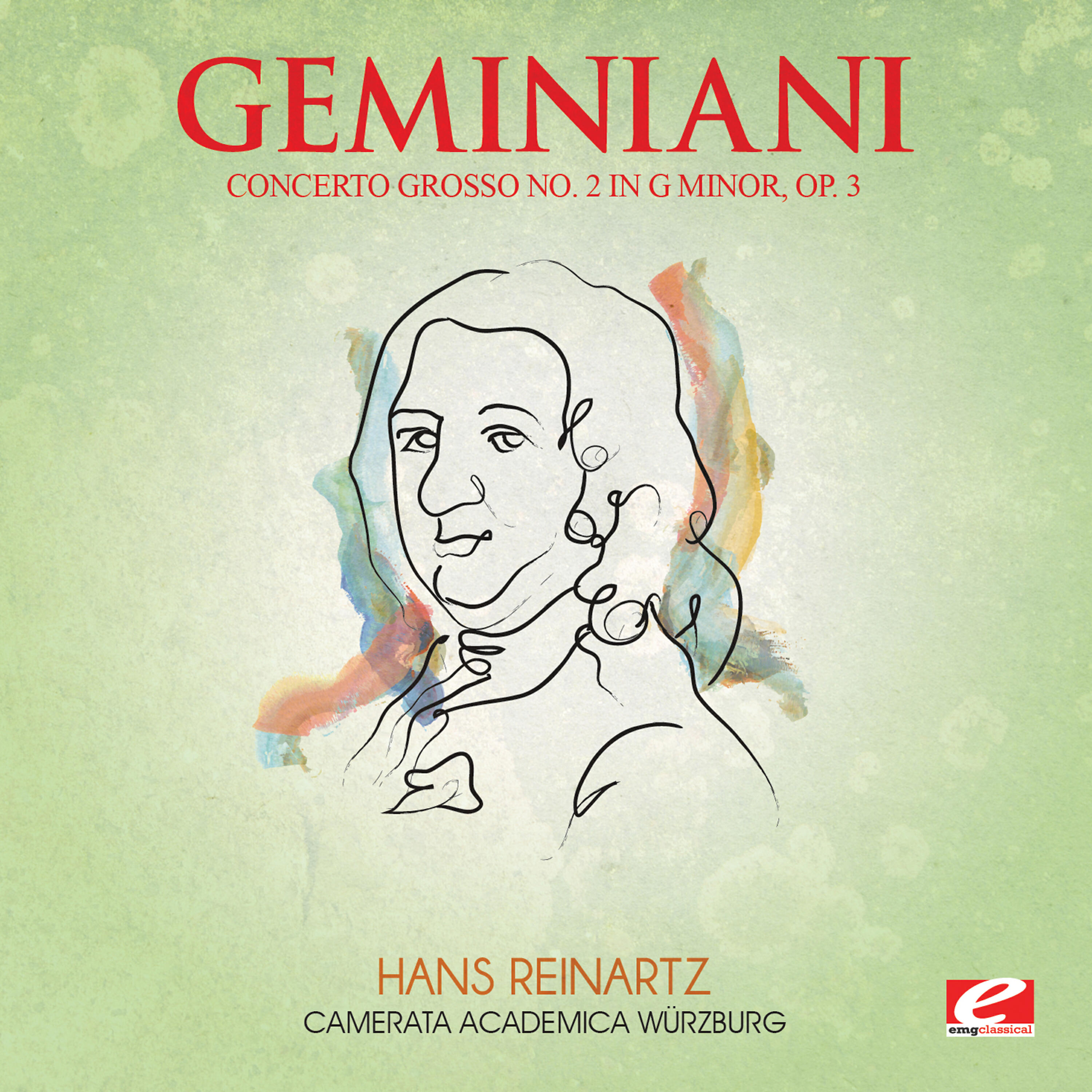 Релиз Geminiani: Concerto Grosso No. 2 in G Minor, Op. 3 (Digitally Remastered)