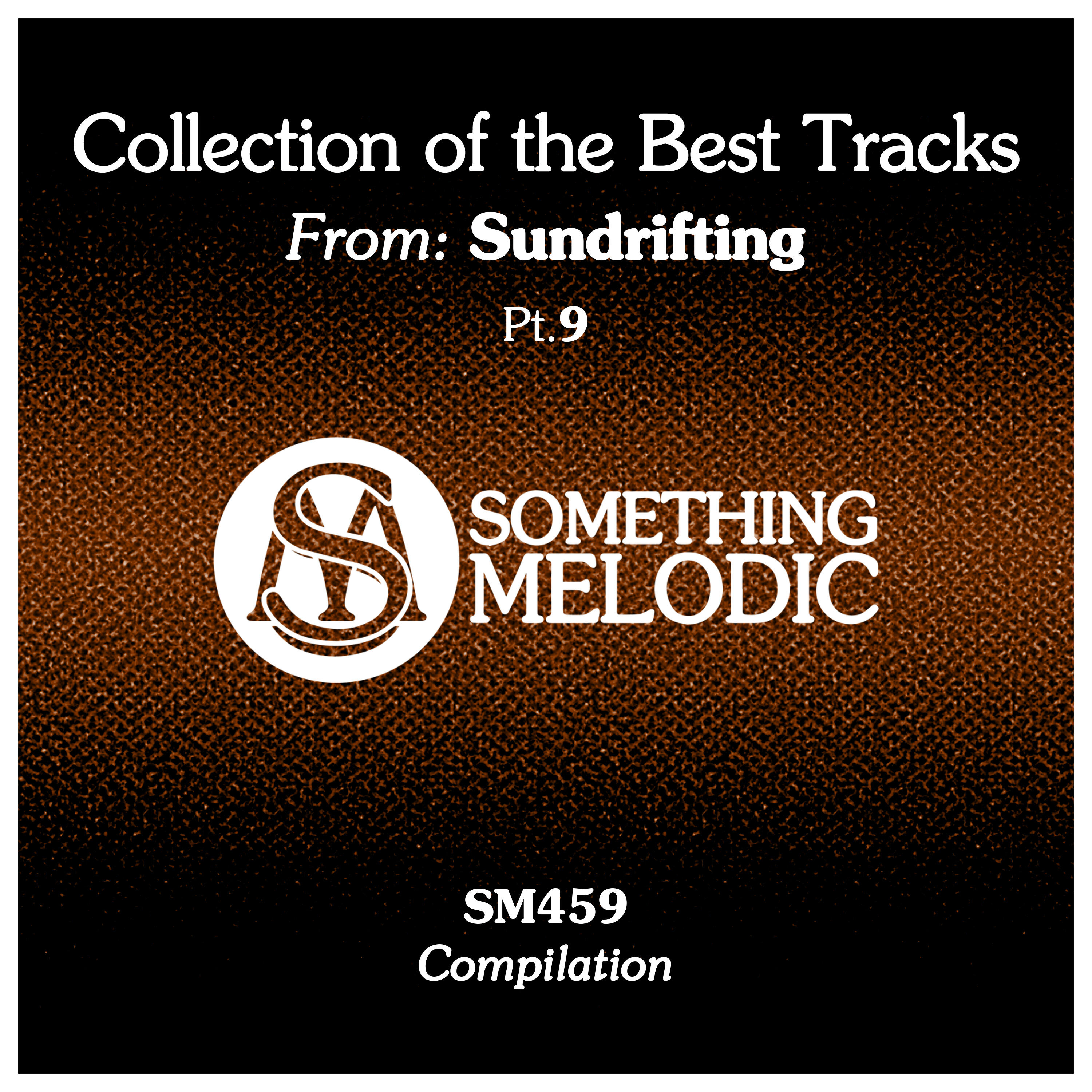 Релиз Collection of the Best Tracks From: Sundrifting, Pt. 9
