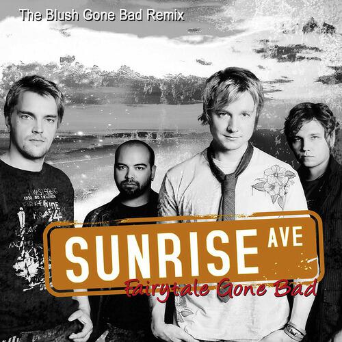 Релиз Fairytale Gone Bad (The Blush Gone Bad Remix)