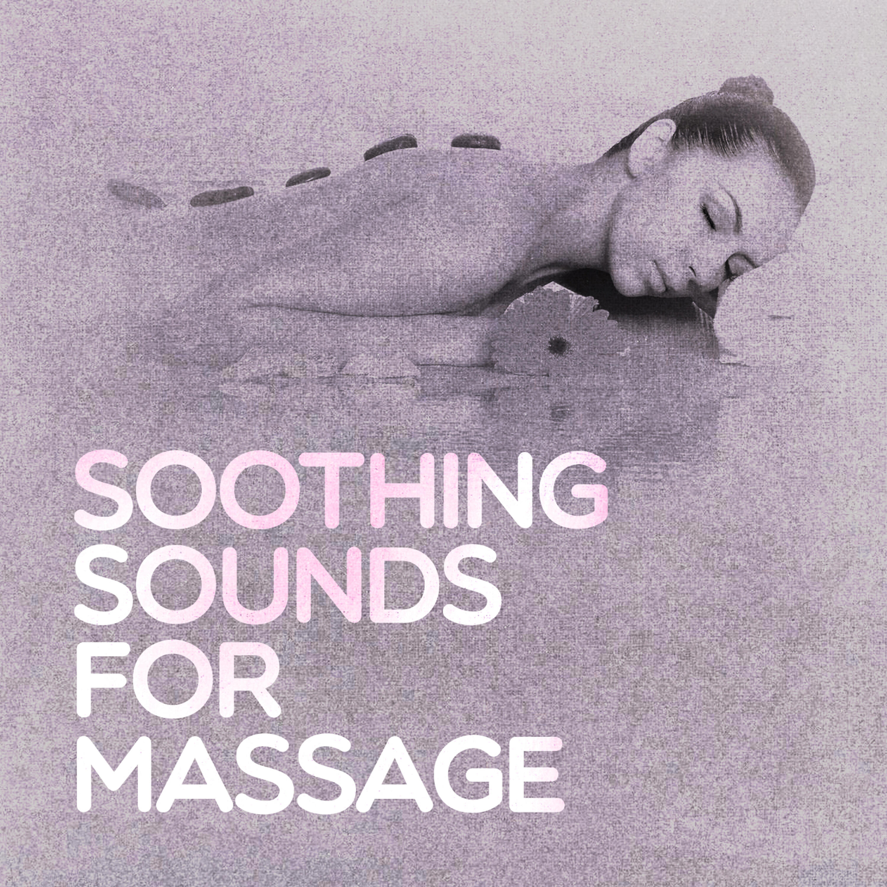 Релиз Soothing Sounds for Massage