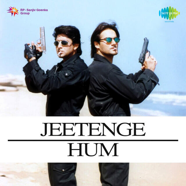 Релиз Jeetenge Hum (Original Motion Picture Soundtrack)