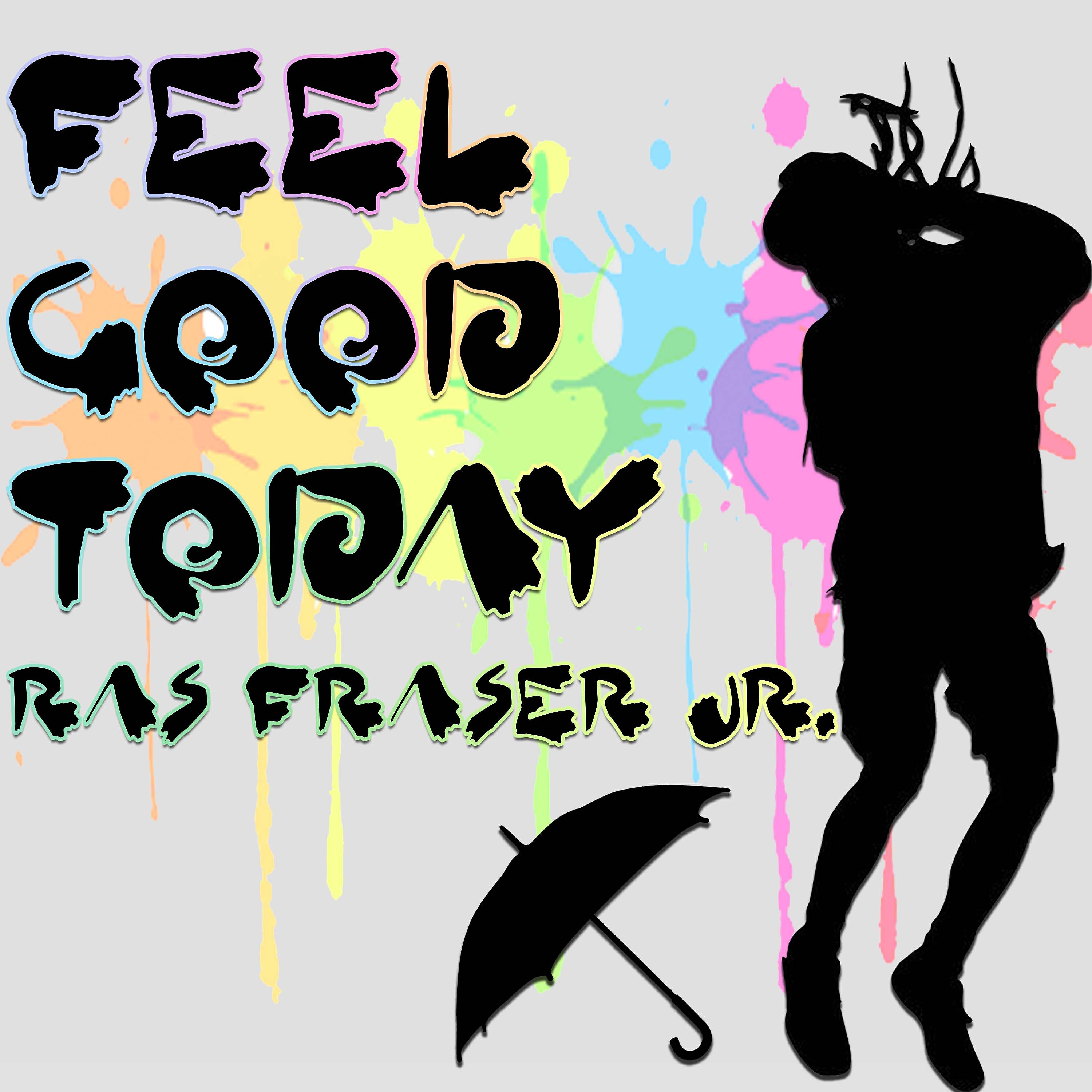 Релиз Feel Good Today