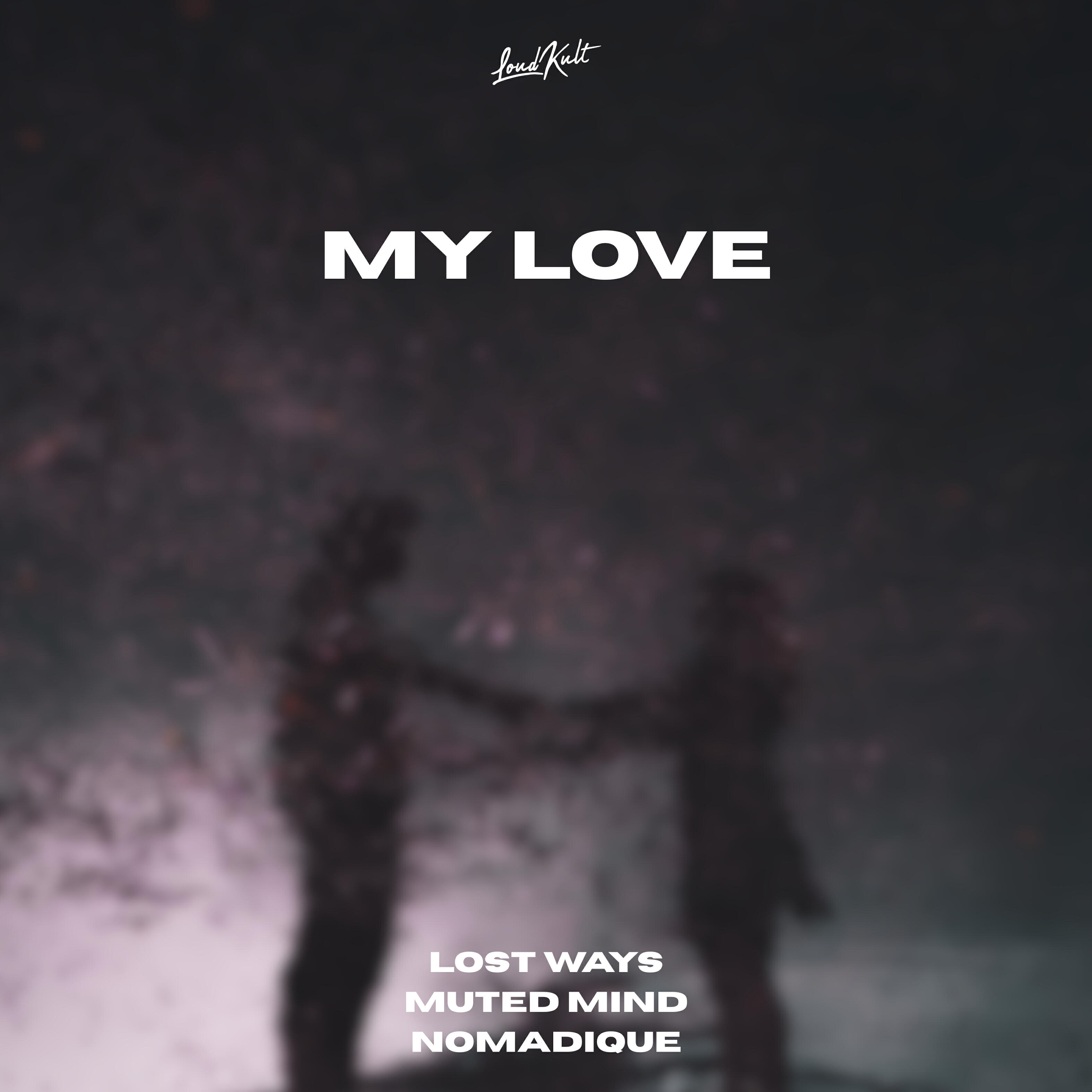 Релиз My Love