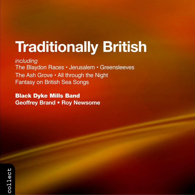 Релиз Black Dyke Mills Band: Traditionally British