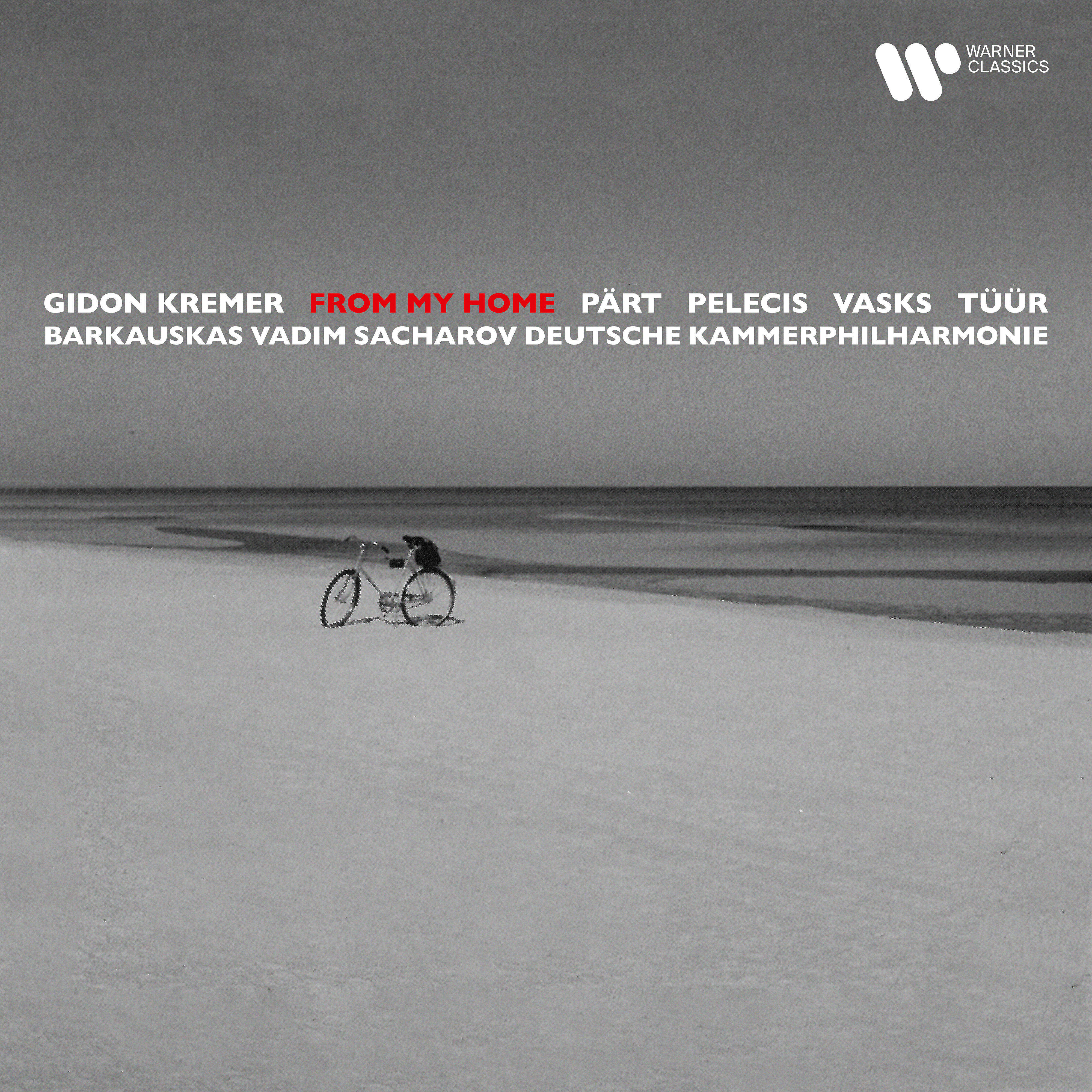 Релиз From My Home. Music from the Baltic Countries by Pärt, Tüür, Vasks...