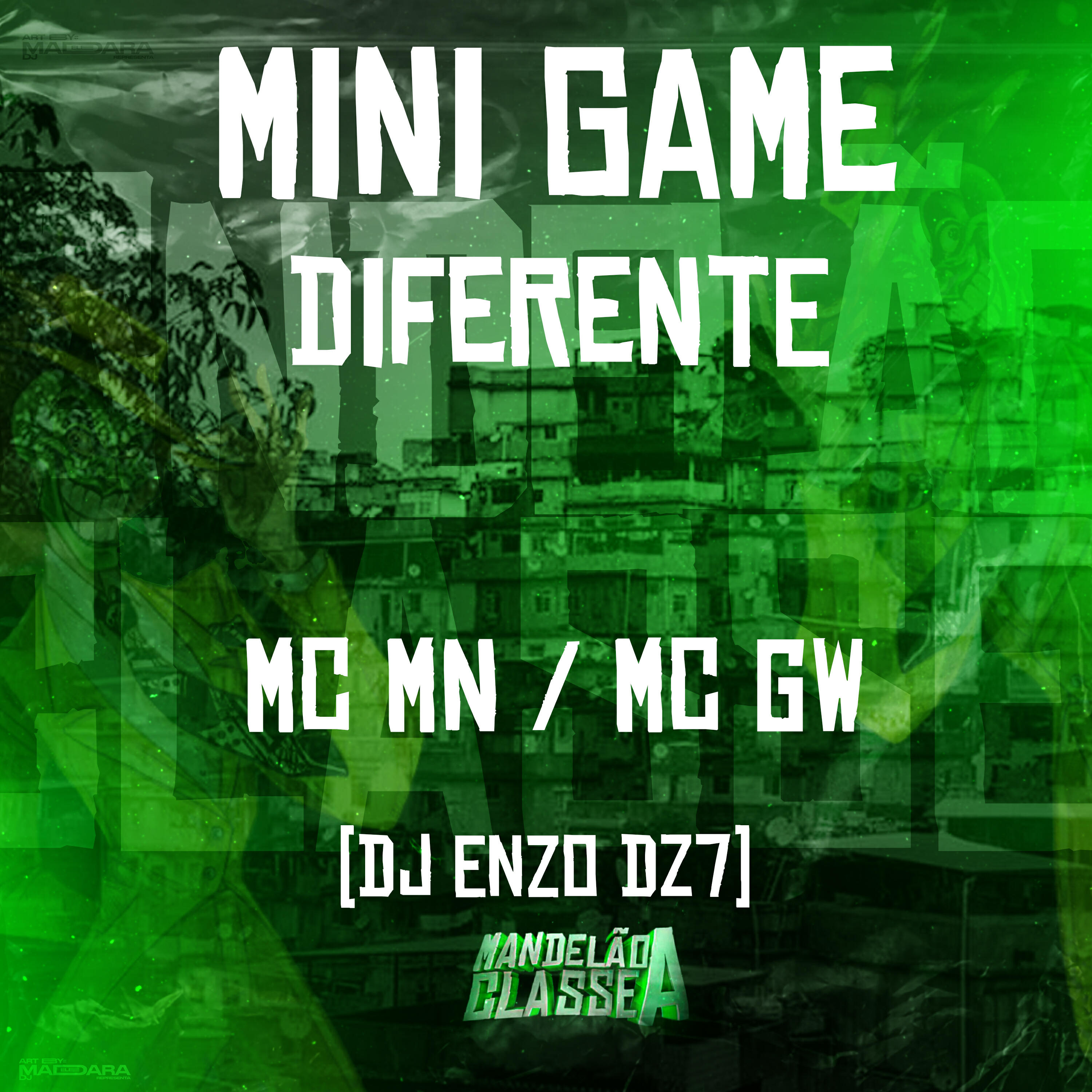 Альбом Mini Game Diferente исполнителя MC MN, DJ ENZO DZ7, Mc GW
