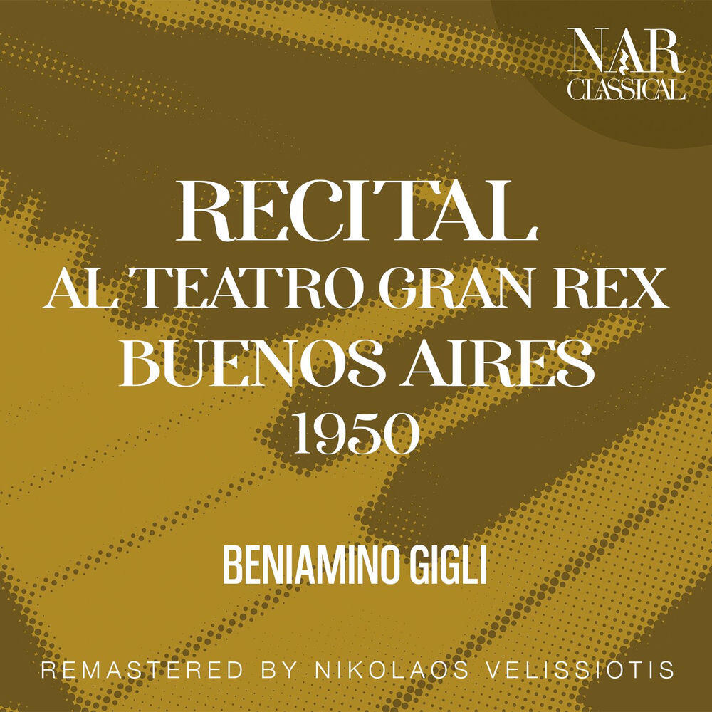 Релиз RECITAL AL TEATRO GRAN REX - BUENOS AIRES 1950