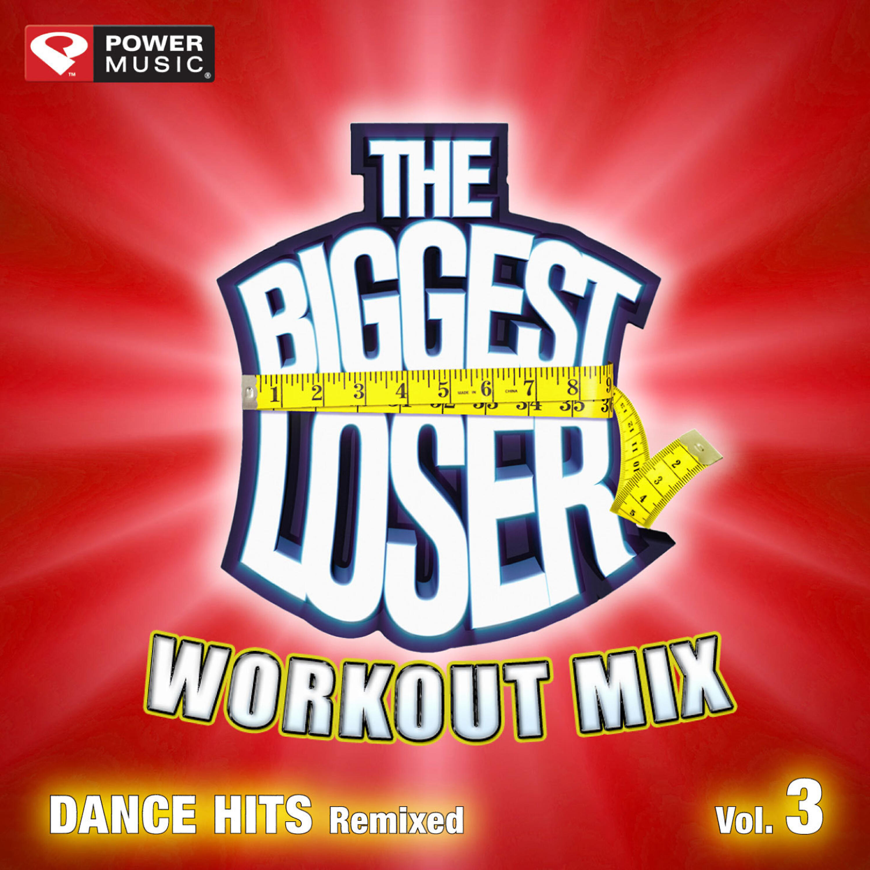 Постер альбома The Biggest Loser Workout Mix - Dance Hits Remixed Vol. 3 (60 Minute Non-Stop Workout Mix (130-135) )