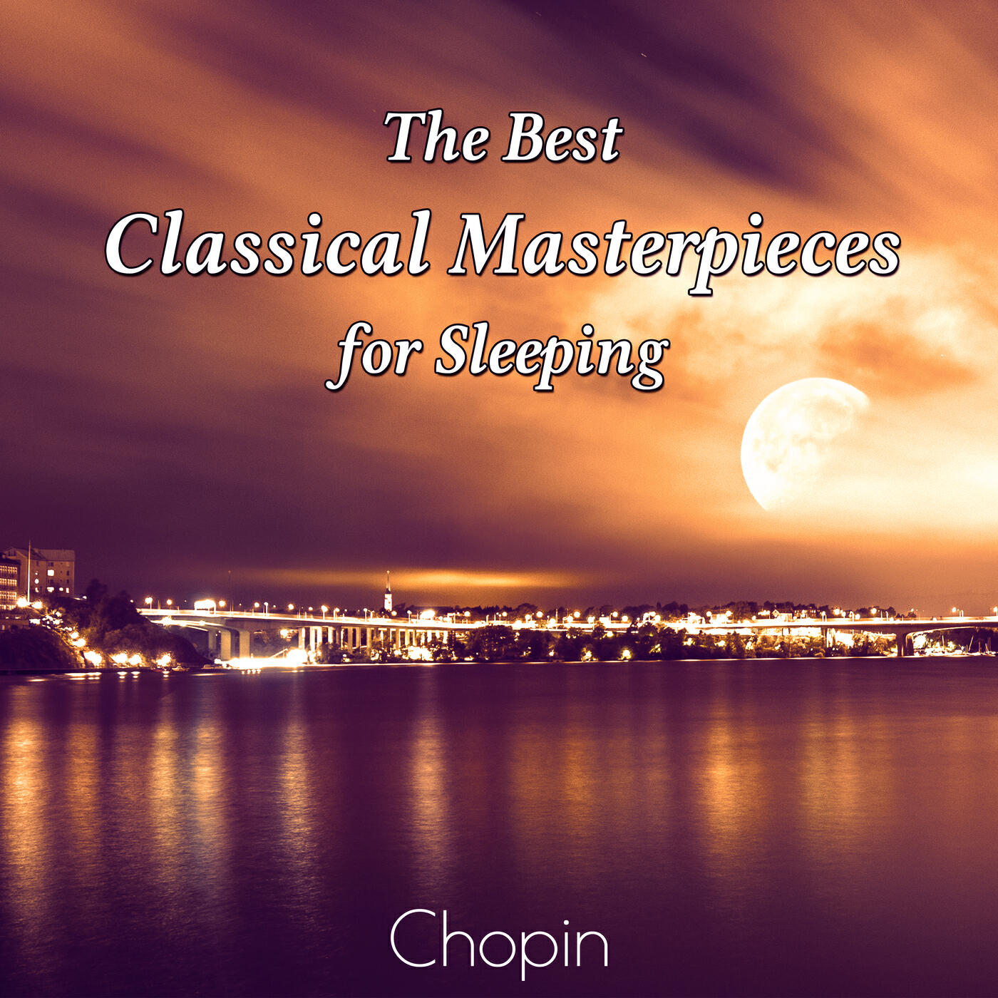 Релиз The Best Classical Masterpieces for Sleeping - Relaxing Background Music for Insomnia and Wellbeing