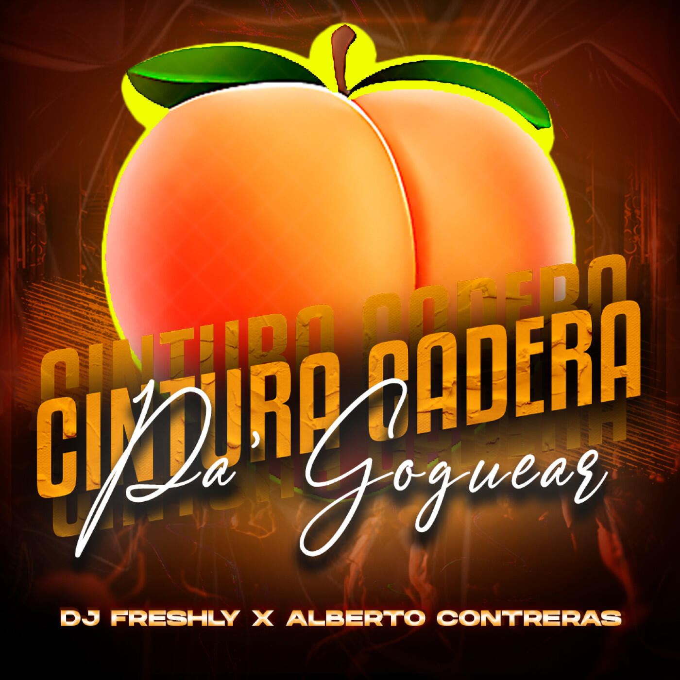 Релиз Cintura Cadera (Pa' Goguear)