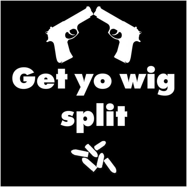 Релиз Get Yo Wig Split
