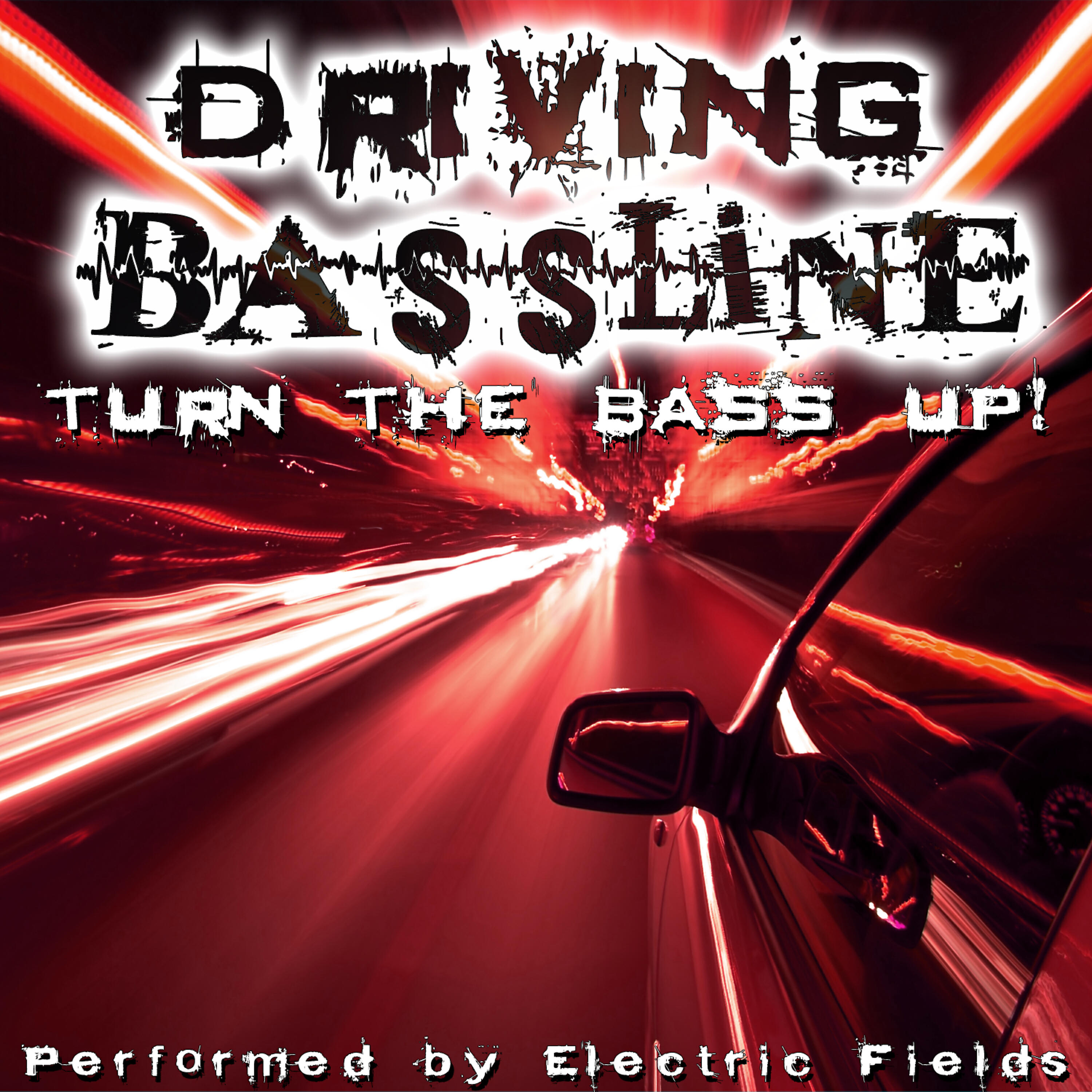 Релиз Driving Bassline - Turn The Bass Up!