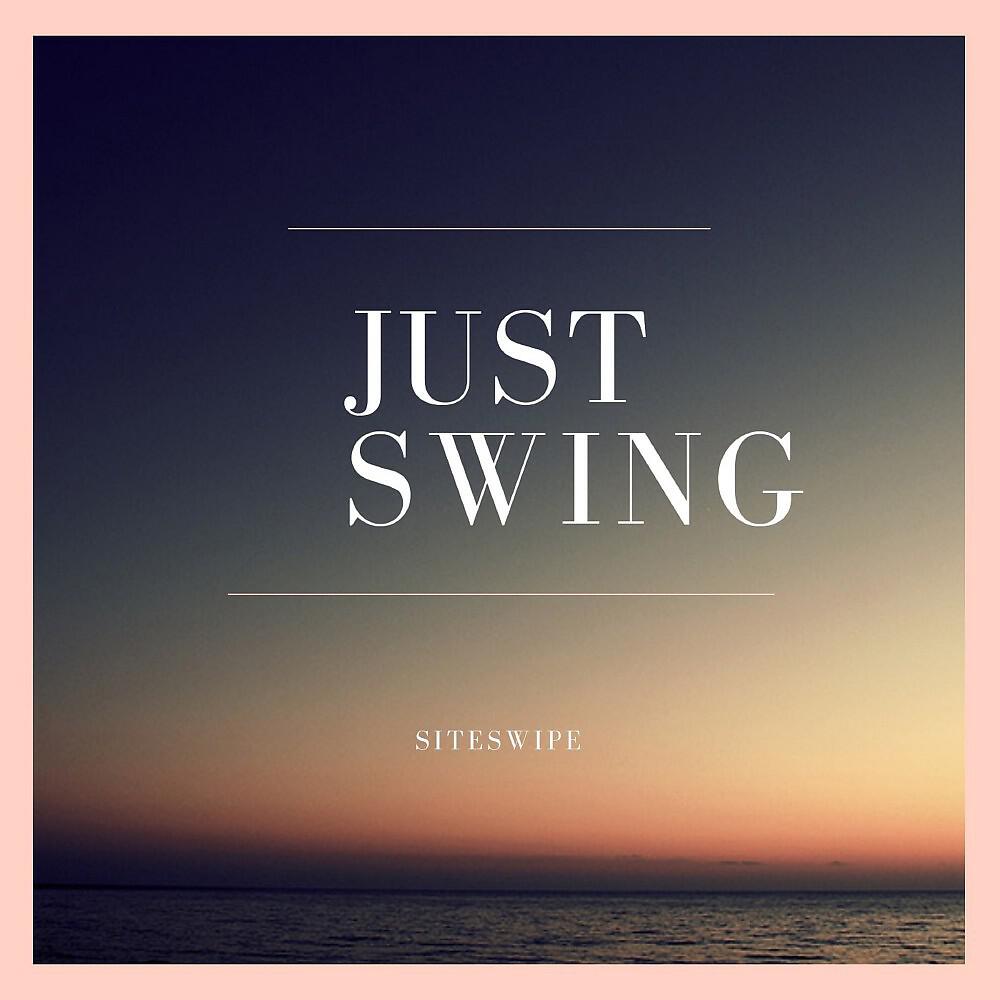Релиз Just Swing