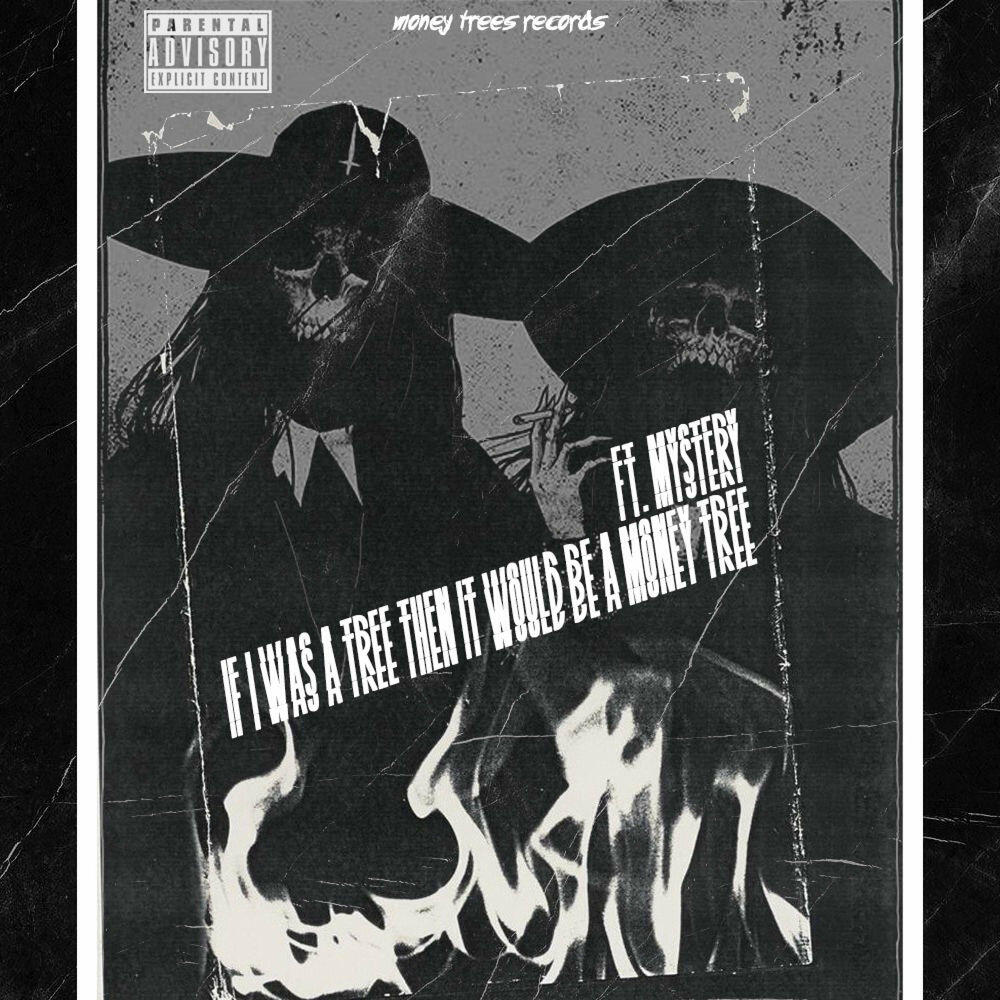 Релиз If I was a Tree Then it Would be a Money Tree