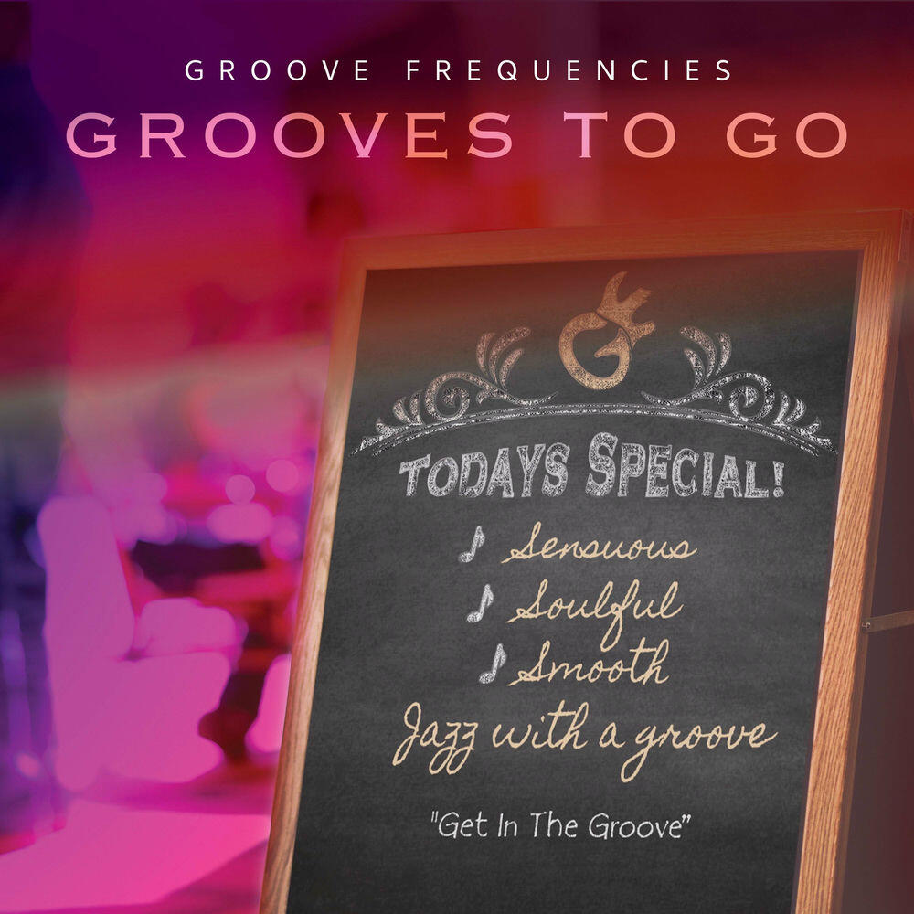 Релиз GROOVES TO GO