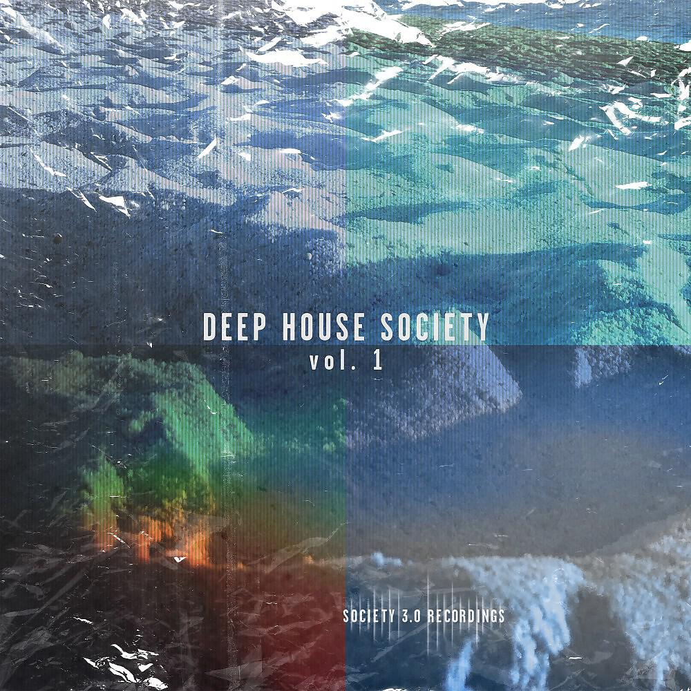 Релиз Deep House Society, Vol. 1