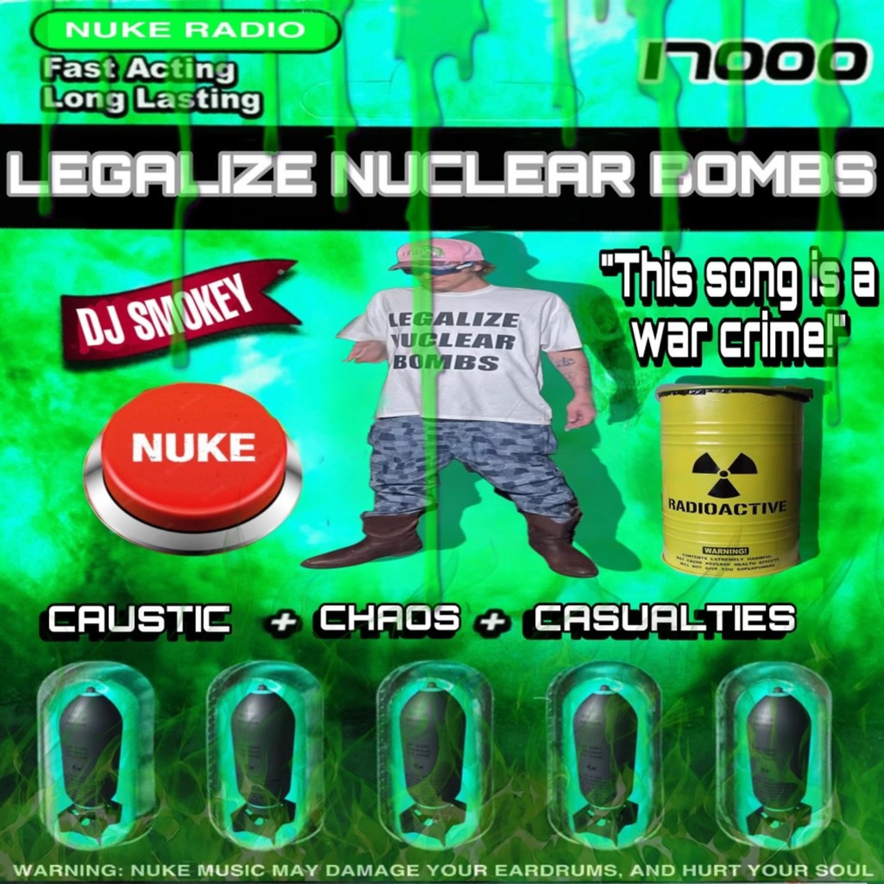 Релиз Legalize Nuclear Bombs