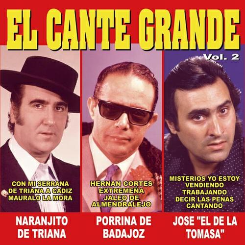 Релиз El Cante Grande, Vol. 2