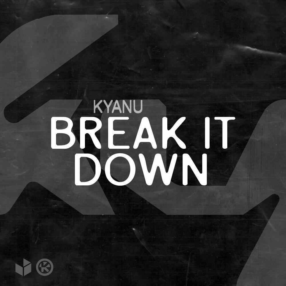 Релиз Break It Down
