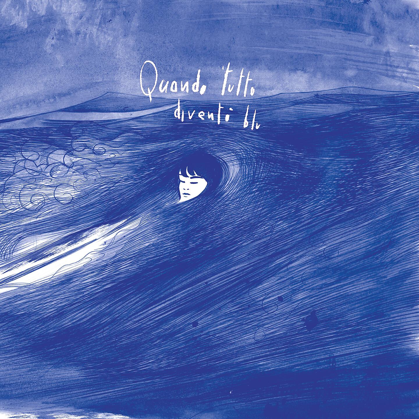Релиз Quando tutto diventò blu