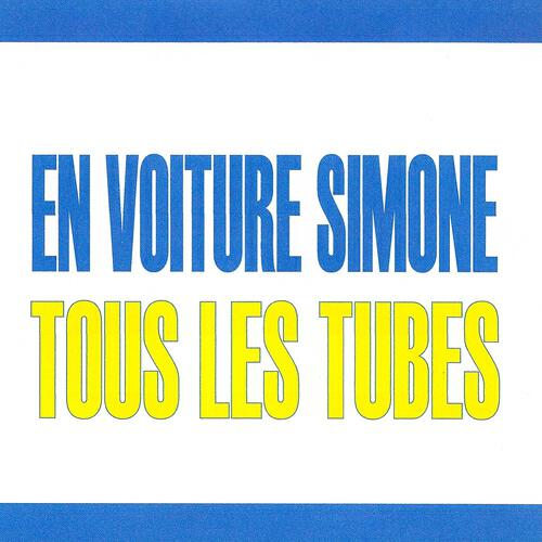 Релиз Tous les tubes - En voiture Simone