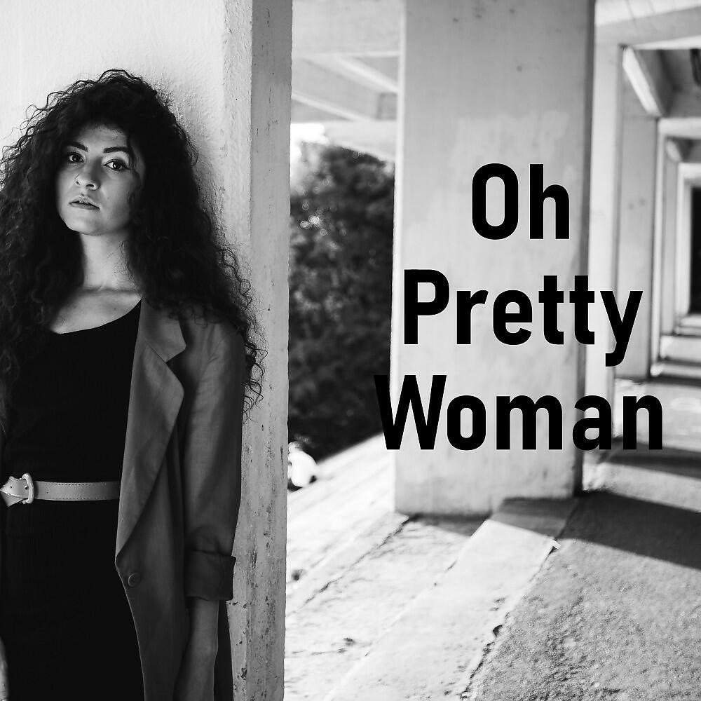 Релиз Oh, Pretty Woman