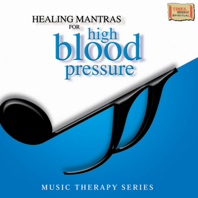 Релиз Healing Mantras High Blood Pressure