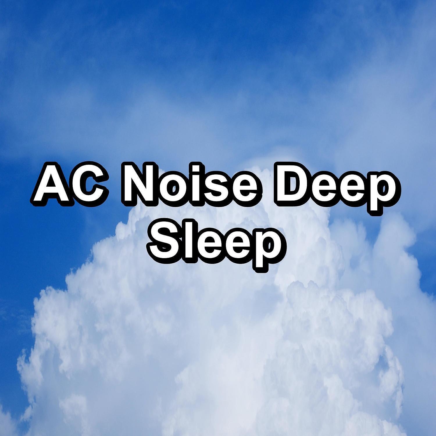 Релиз AC Noise Deep Sleep