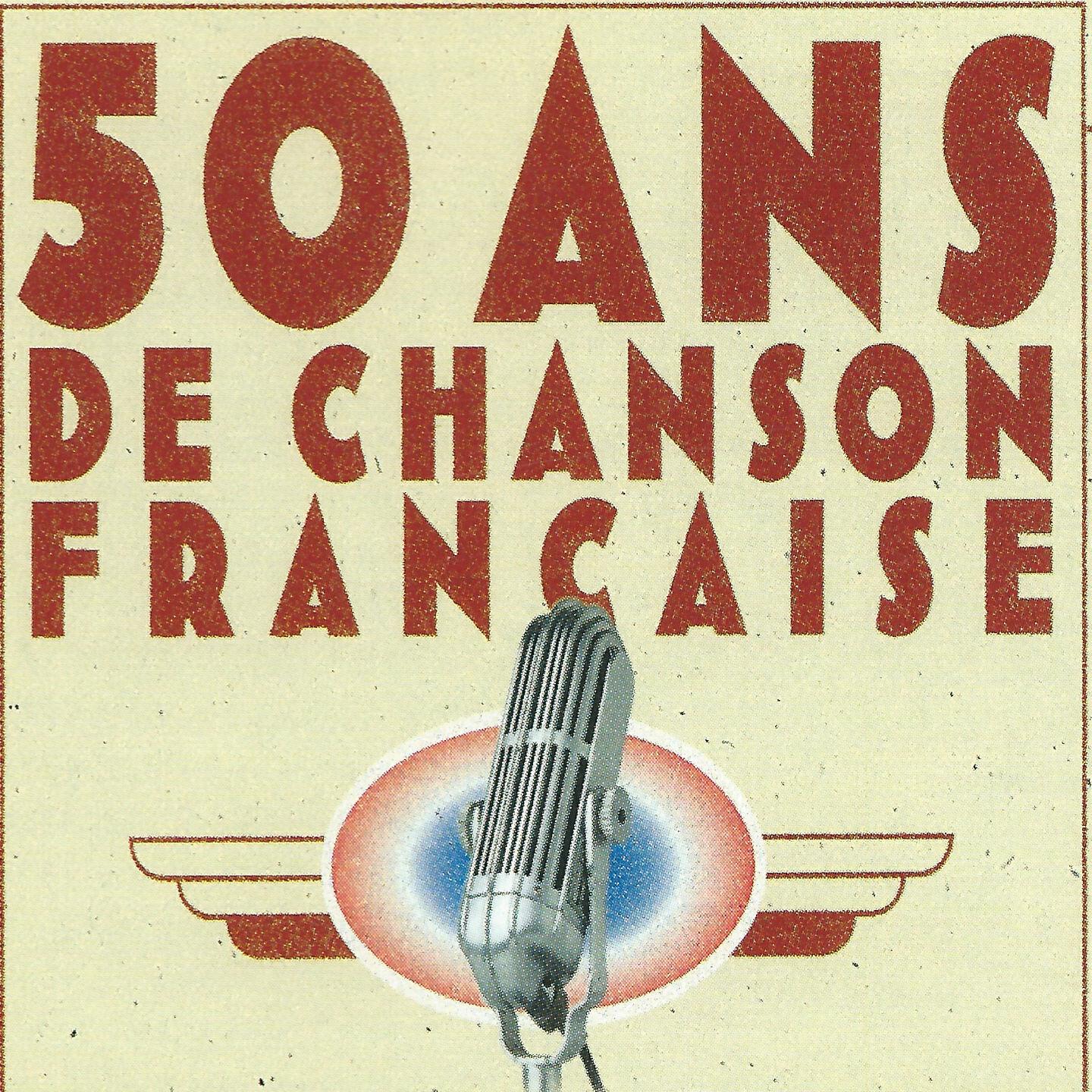 Релиз 50 ans de chanson française