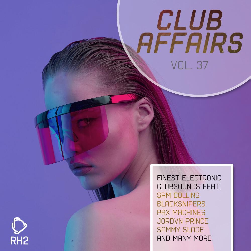 Релиз Club Affairs, Vol. 37