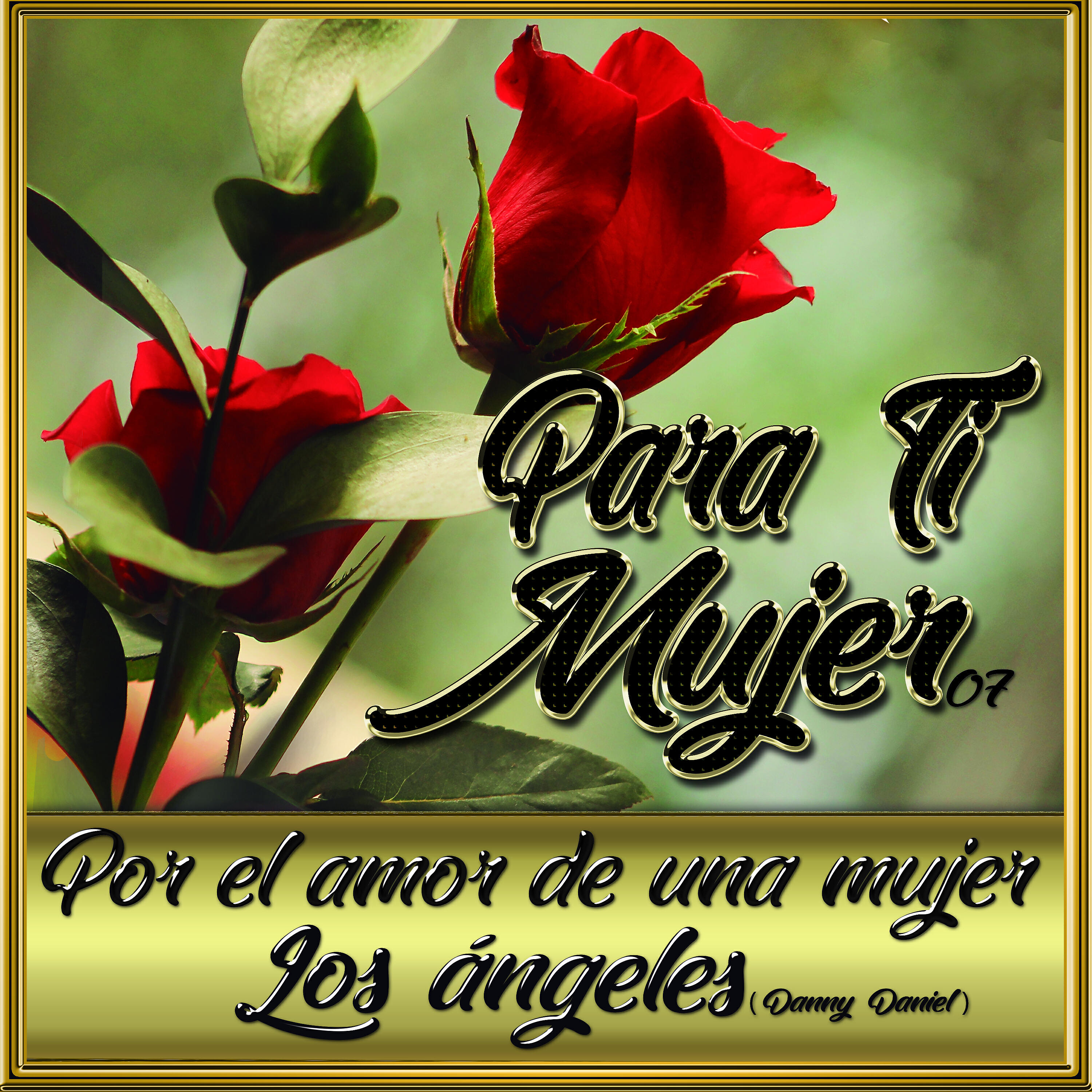 Релиз Por el Amor de una Mujer