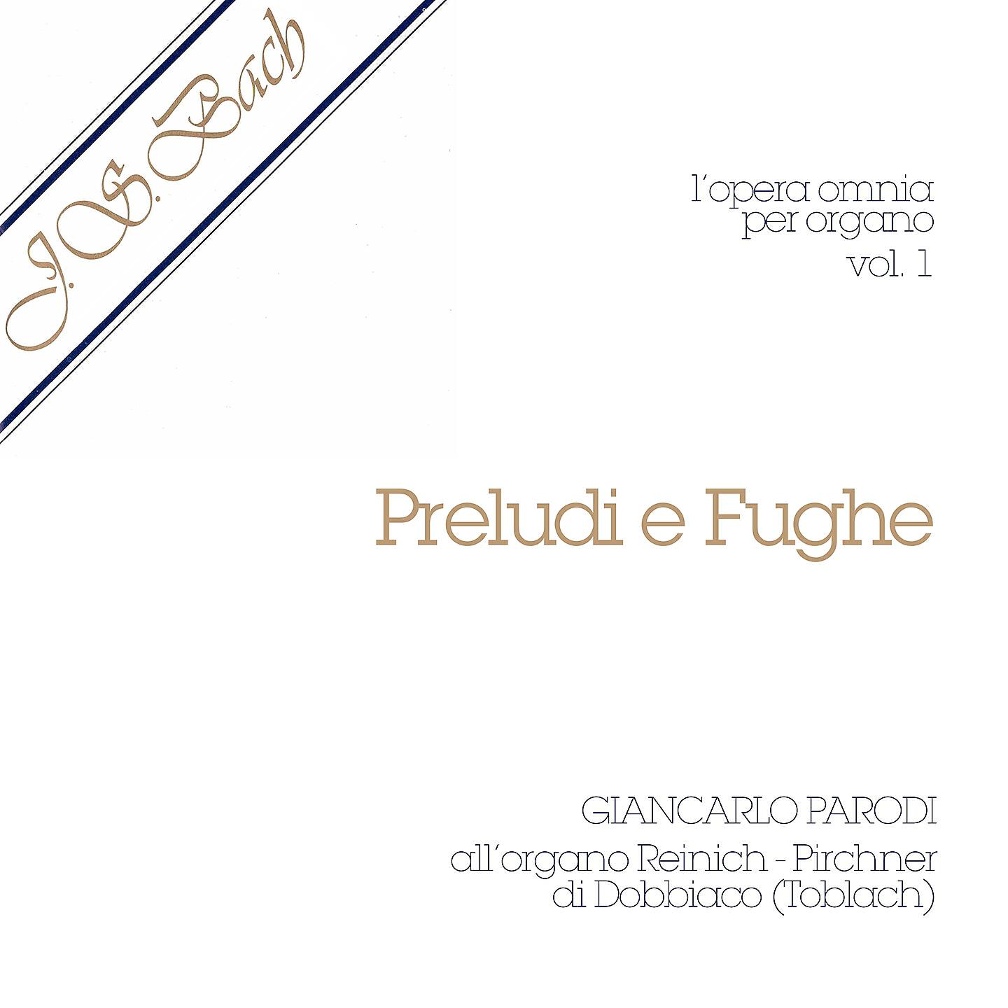 Релиз J.S. Bach - Opera Omnia per Organo, vol. 1